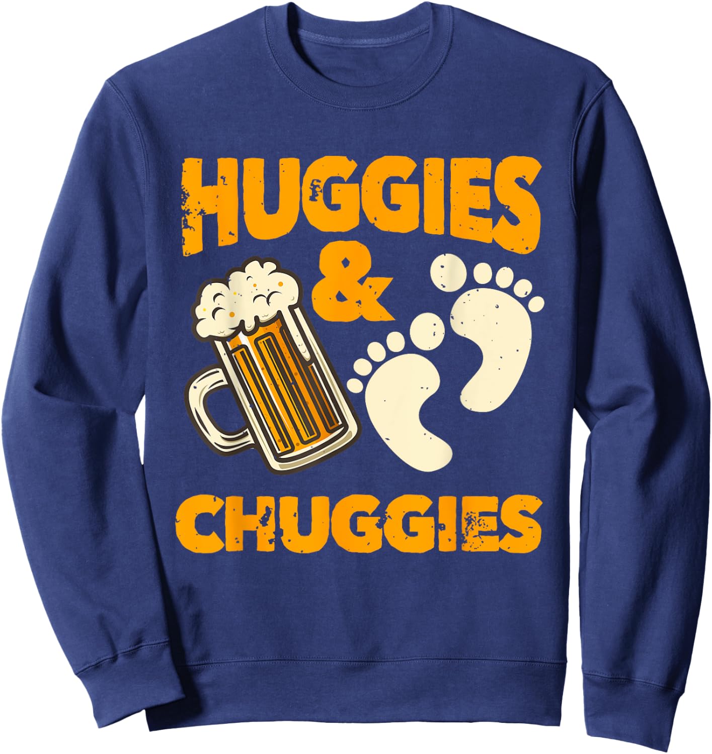 Huggies and Chuggies Funny Future Father Party Gift Sweatshirt - Sweatshirt | Navy