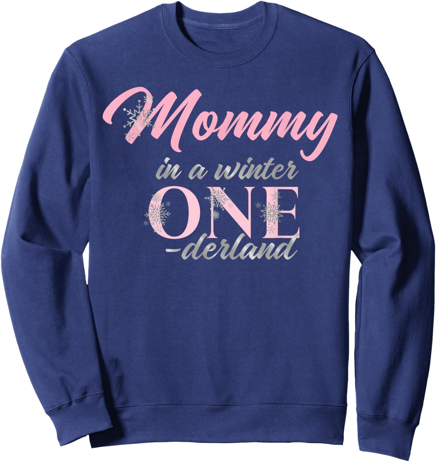 Mommy Of The Birthday for Girl Winter Onederland 1st Sweatshirt - Sweatshirt | Navy