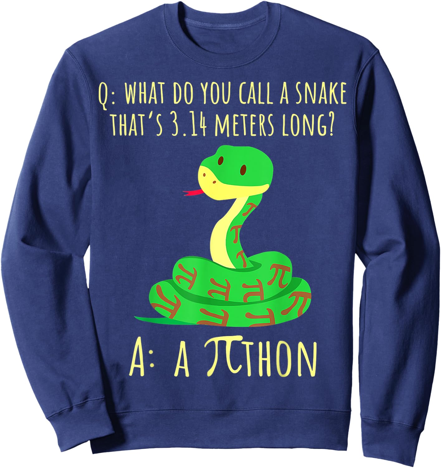 Python Pithon Pi Symbol Funny Math Teacher Pi Day Women Sweatshirt - Sweatshirt | Navy