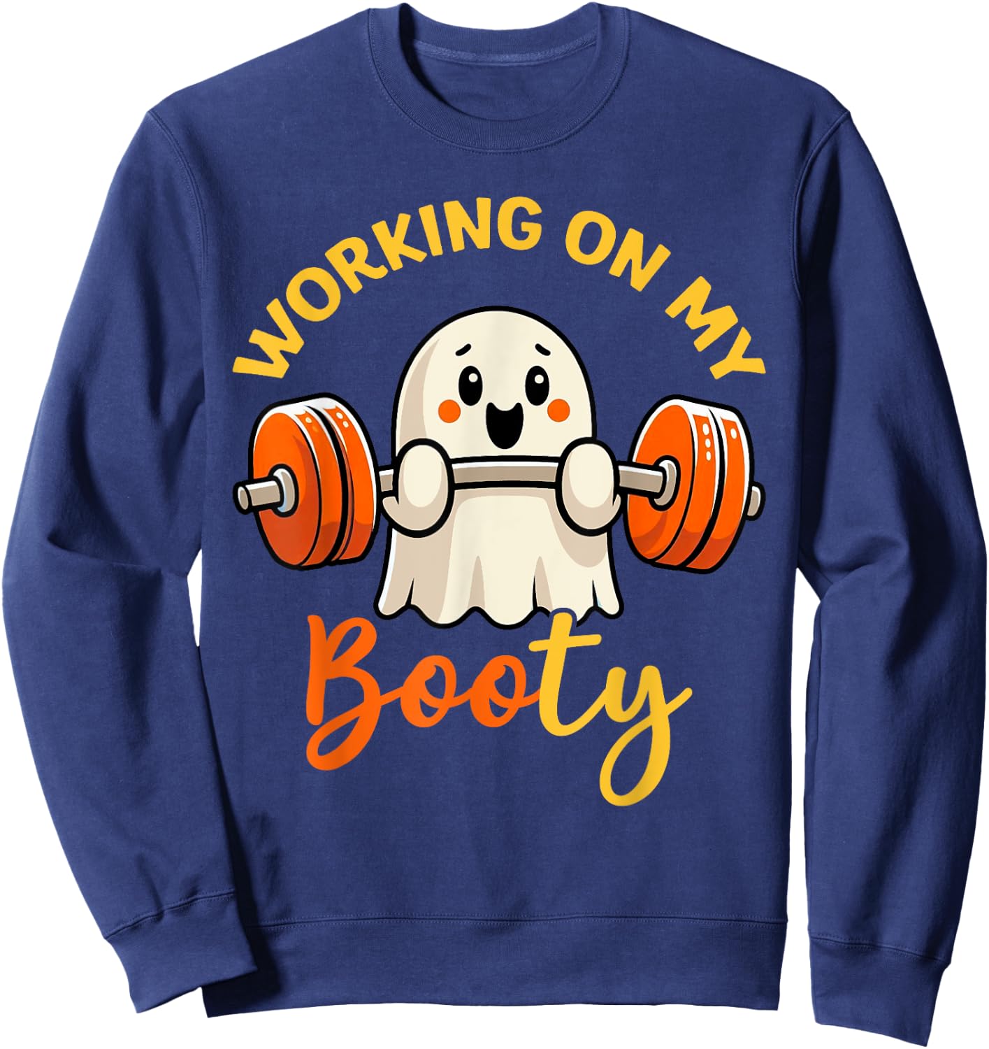 Working On My Booty Boo-Ty Funny Halloween Gym Ghost Pun Sweatshirt - Sweatshirt | Navy
