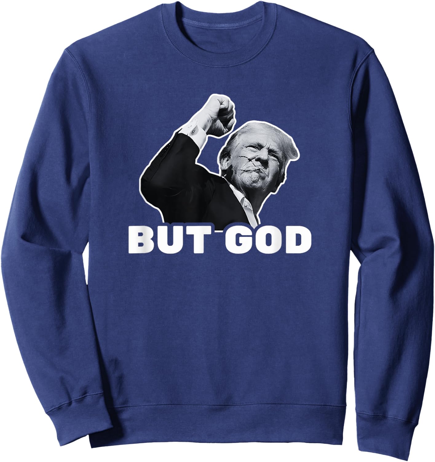 Trump But God Sweatshirt - Sweatshirt | Navy