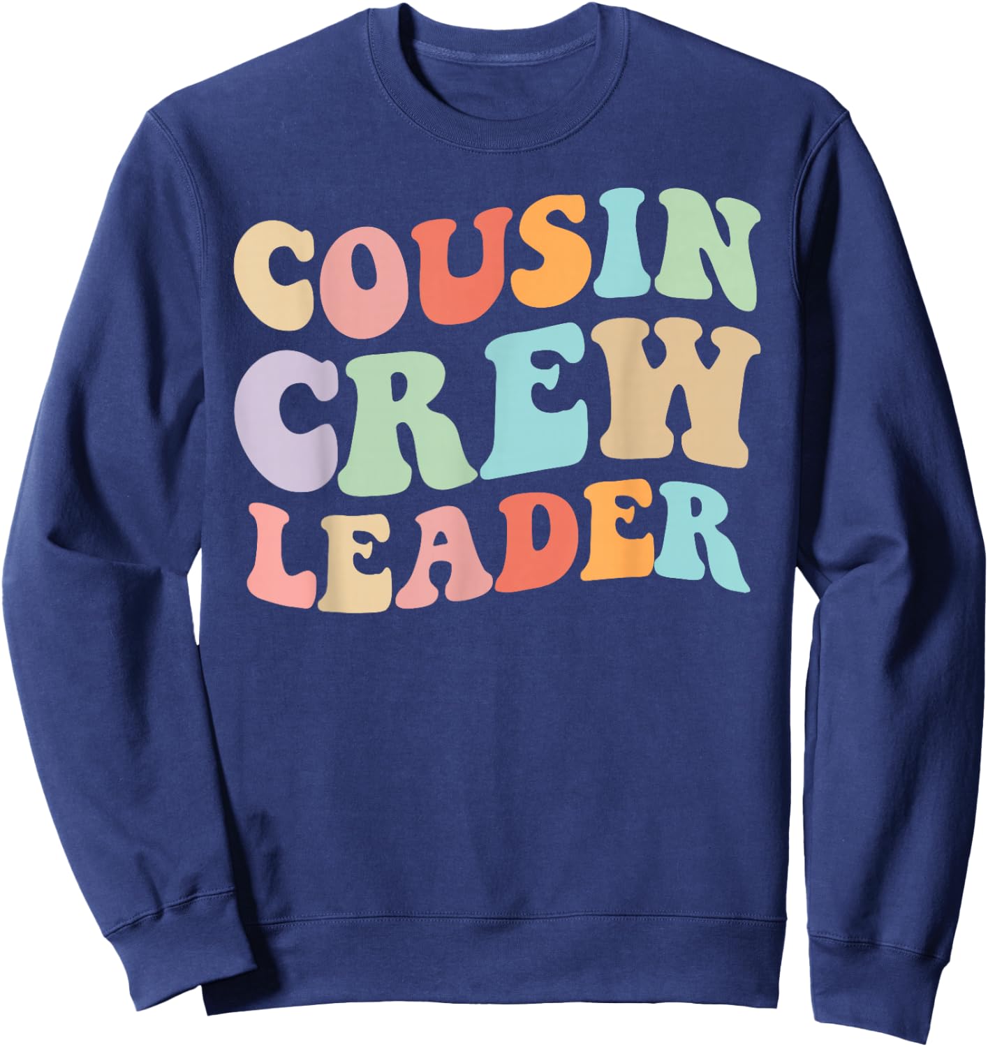 Cousin Crew Leader Retro Graphic – Fun Cousin Group Design Sweatshirt - Sweatshirt | Navy