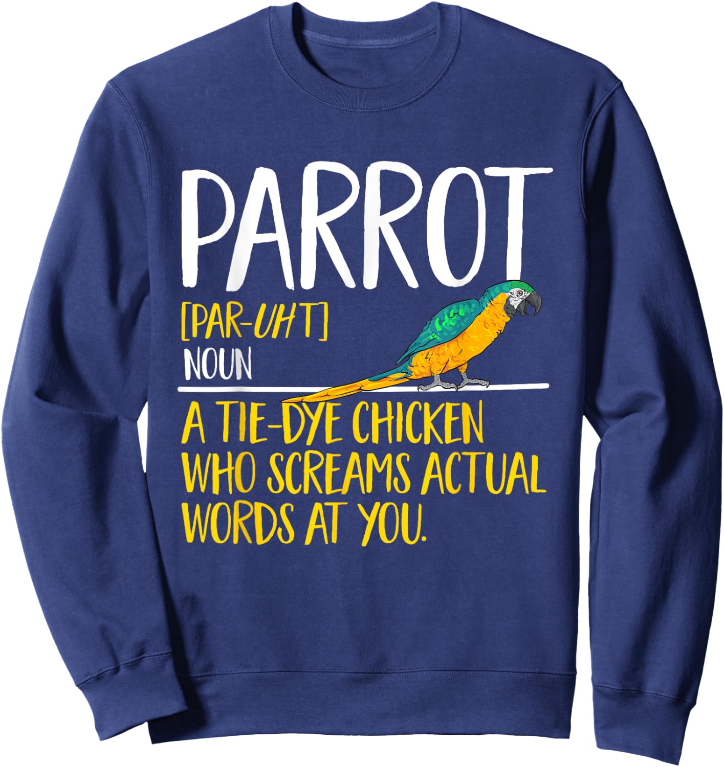 Macaw Parrot Definition Blue And Yellow Macaw Sweatshirt - Sweatshirt | Navy