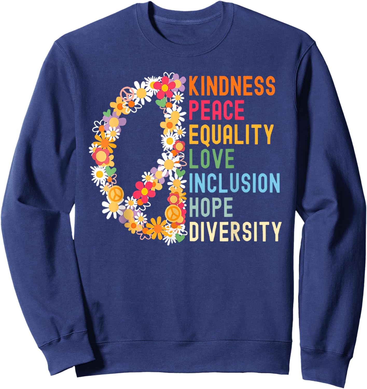 Kindness Peace Equality Hurts No Pride Month One Heart Art Sweatshirt - Sweatshirt | Navy