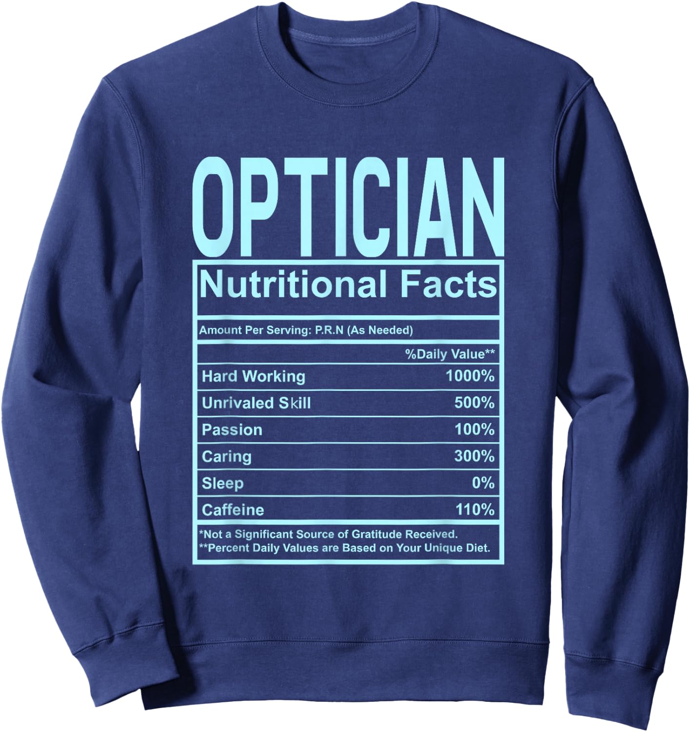 Funny Nutrition Facts Optician Sweatshirt - Sweatshirt | Navy