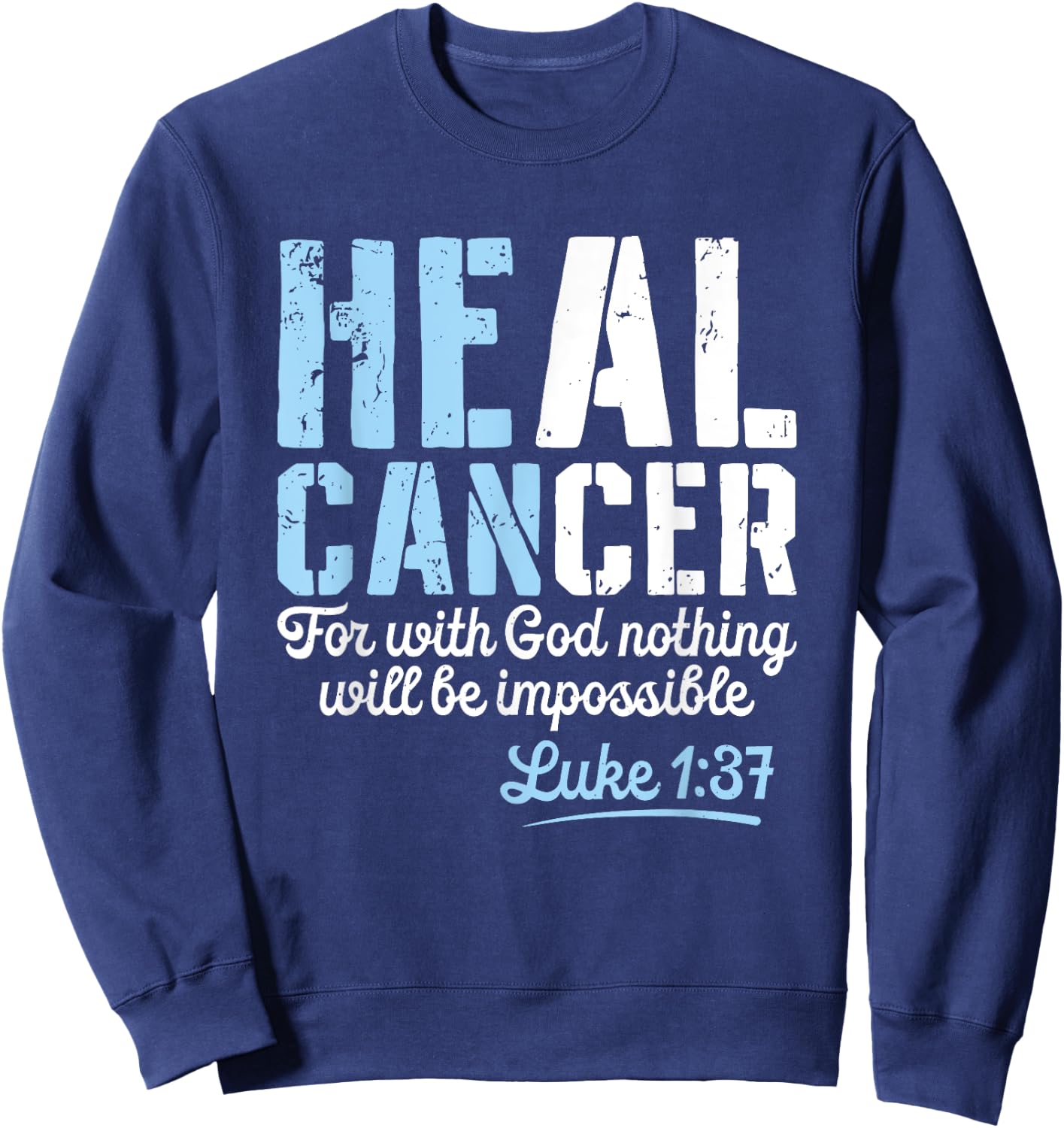 My God is Stronger Than Prostate Cancer Survivor Sweatshirt - Sweatshirt | Navy