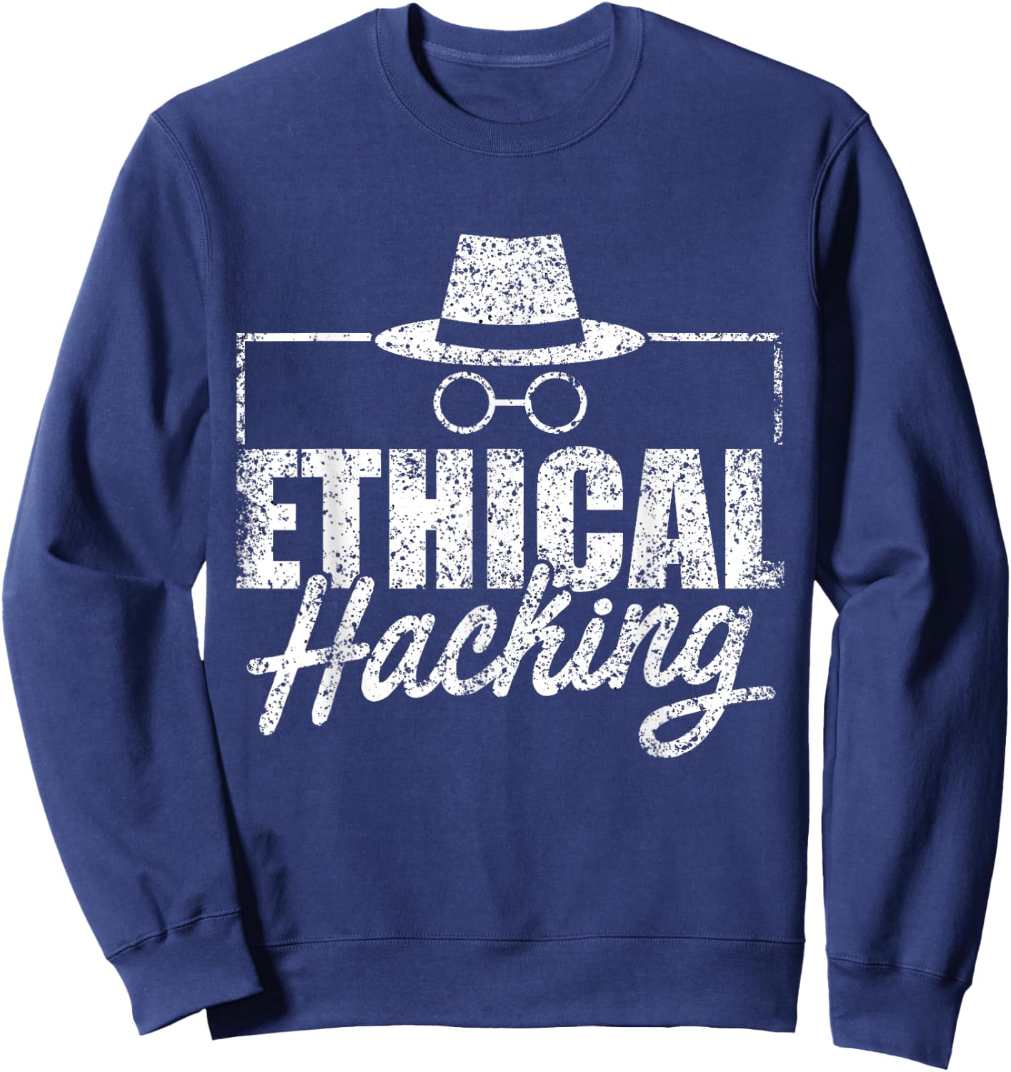 Ethical Hacking Hack Computer It Hacker Sweatshirt - Sweatshirt | Navy