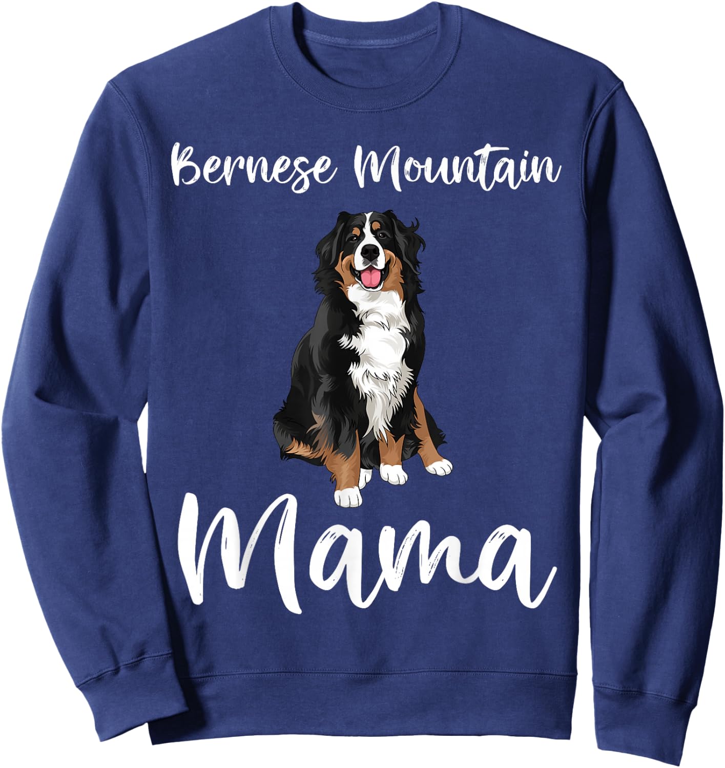 Bernese Mountain Gifts By FoxioStar Bernese Mountain for Dog Lovers Sweatshirt - Sweatshirt | Navy
