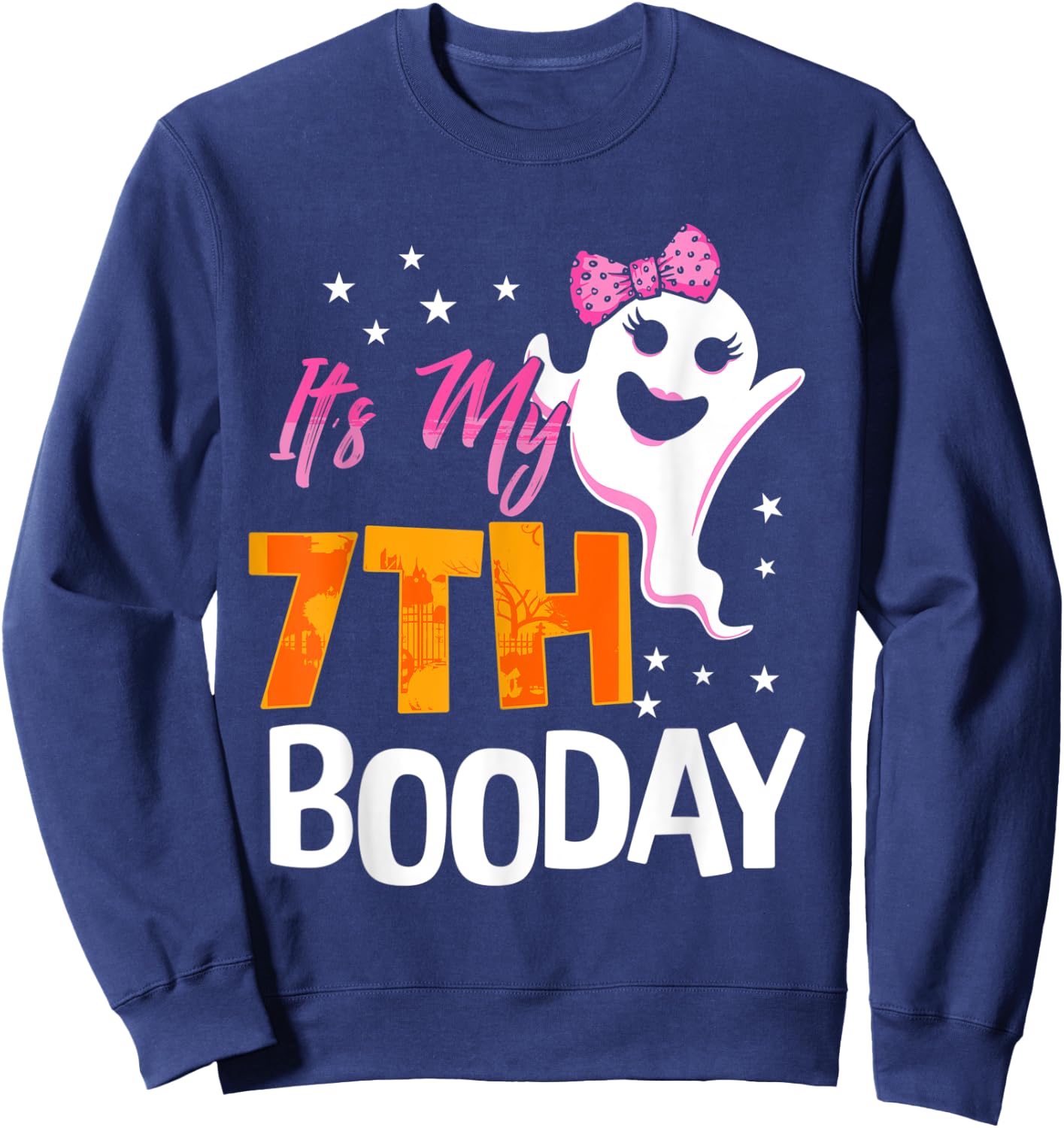 Its My 7th Boo Day Cute Halloween Birthday Ghost Pink Bow Sweatshirt - Sweatshirt | Navy