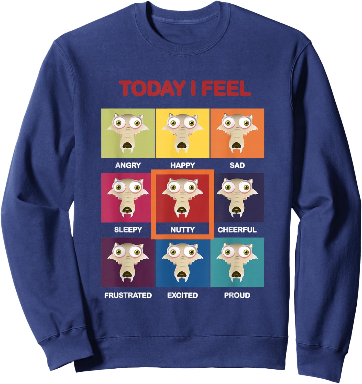 Ice Age Scrat Today I Feel Nutty Mood Chart Sweatshirt - Sweatshirt | Navy