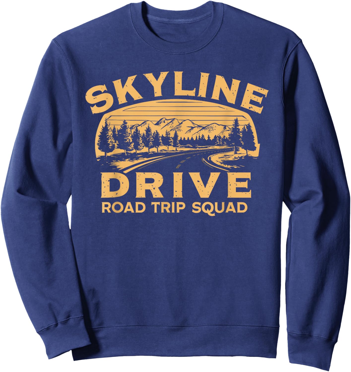 Skyline Drive Road Trip Squad Travel Souvenir Sweatshirt - Sweatshirt | Navy