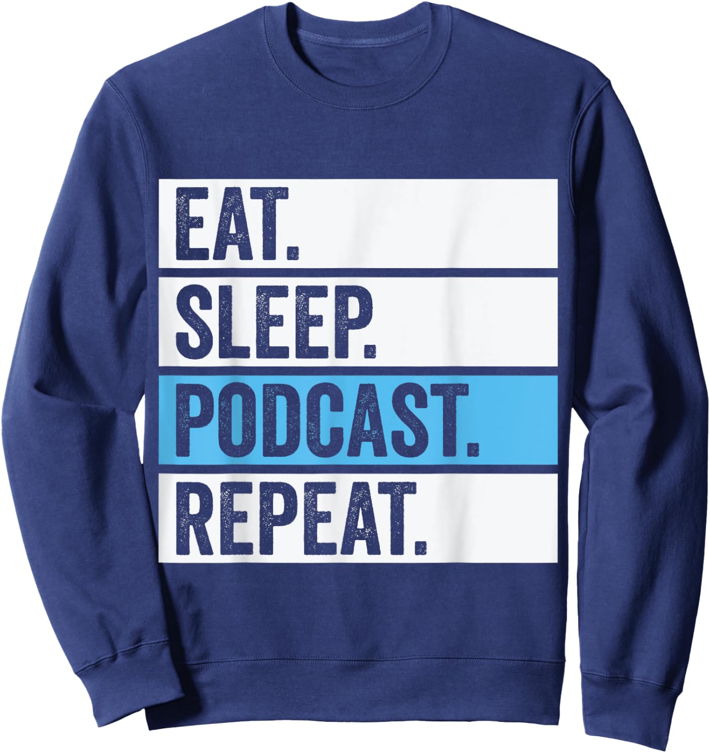 Cool Podcasting Women Radio Podcaster Podcast Lovers Sweatshirt - Sweatshirt | Navy