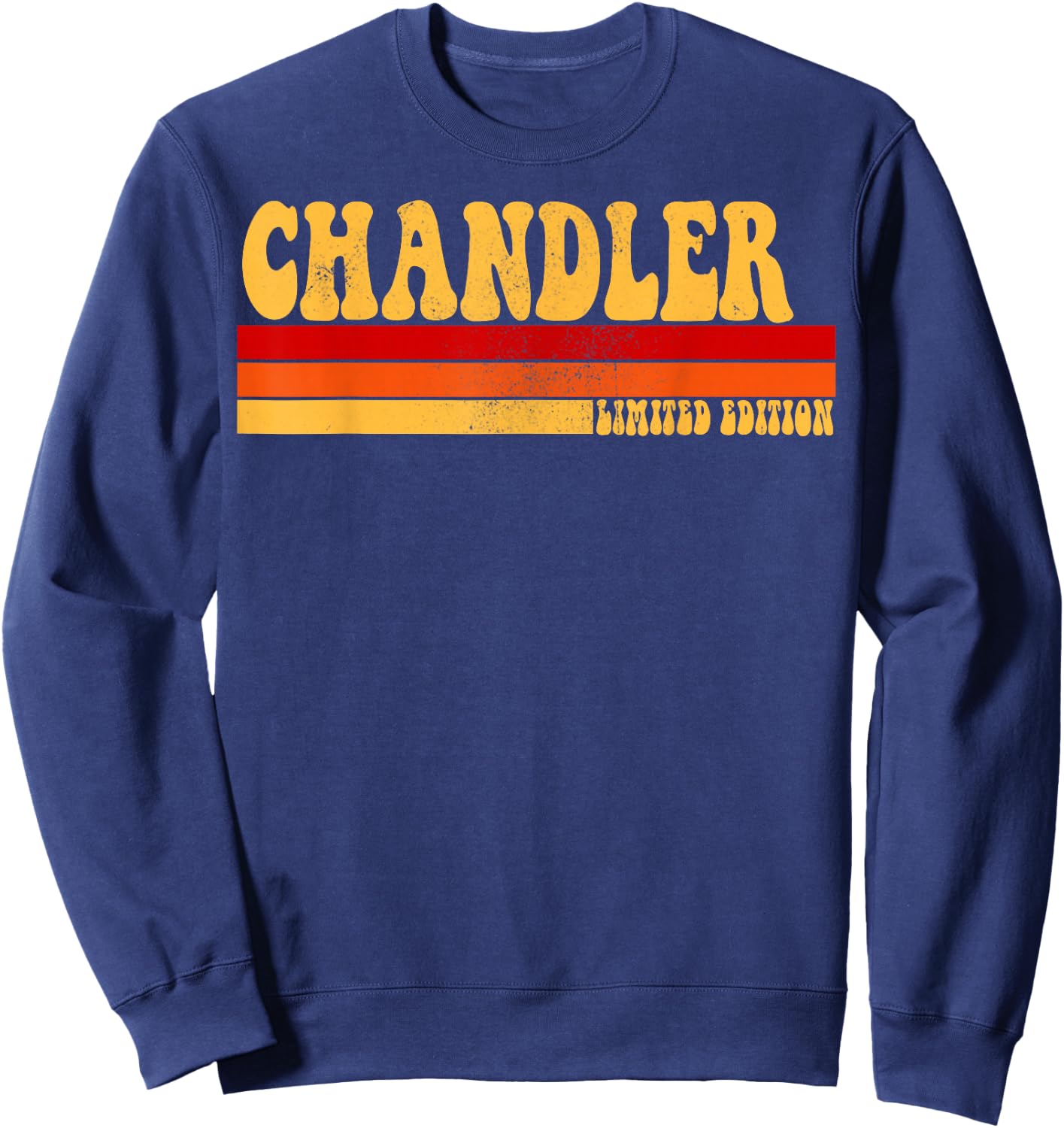 CHANDLER Name Personalized Idea Men Retro Vintage CHANDLER Sweatshirt - Sweatshirt | Navy