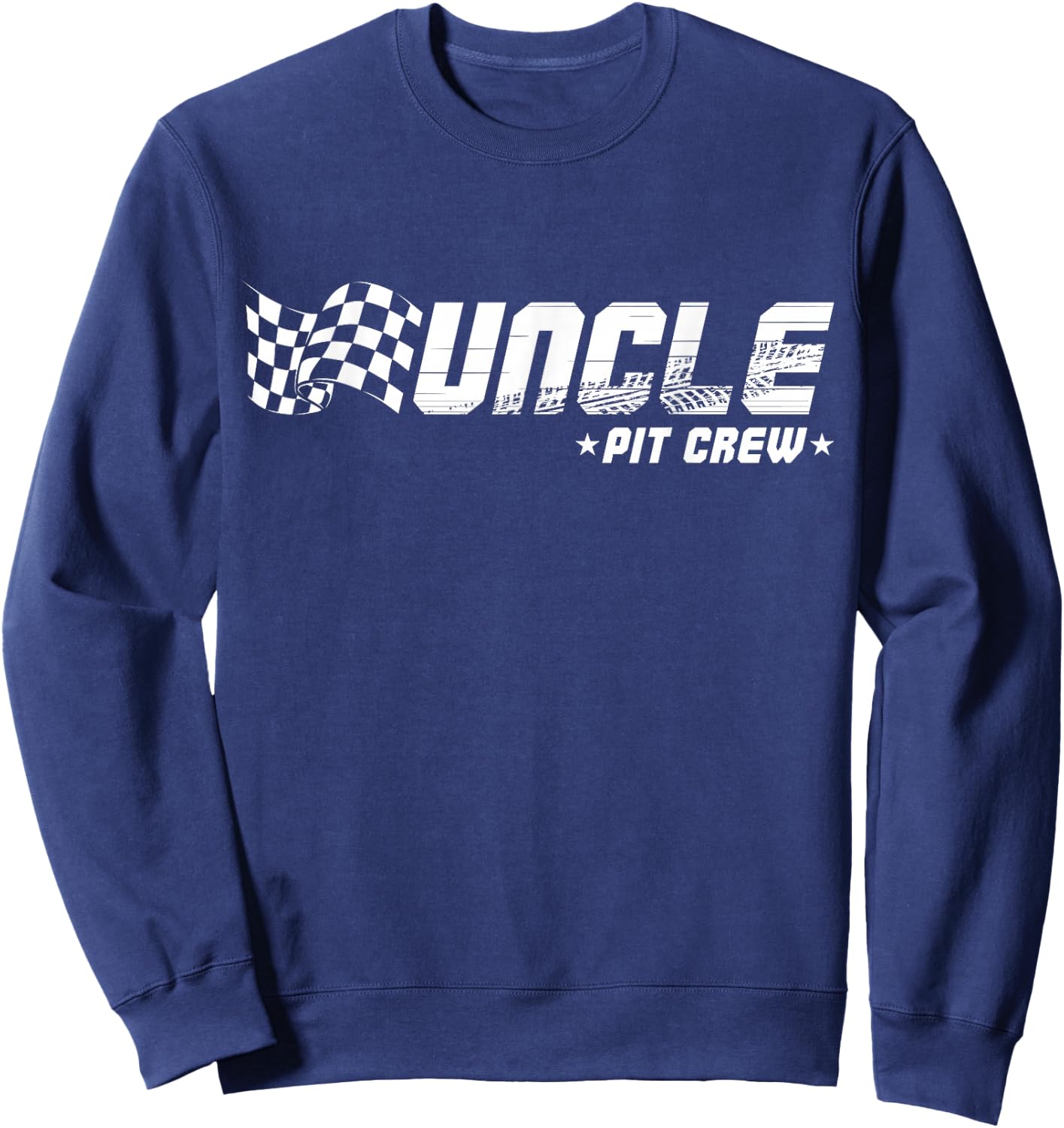 Uncle Pit Crew Race Car Birthday Family Racing Sweatshirt - Sweatshirt | Navy