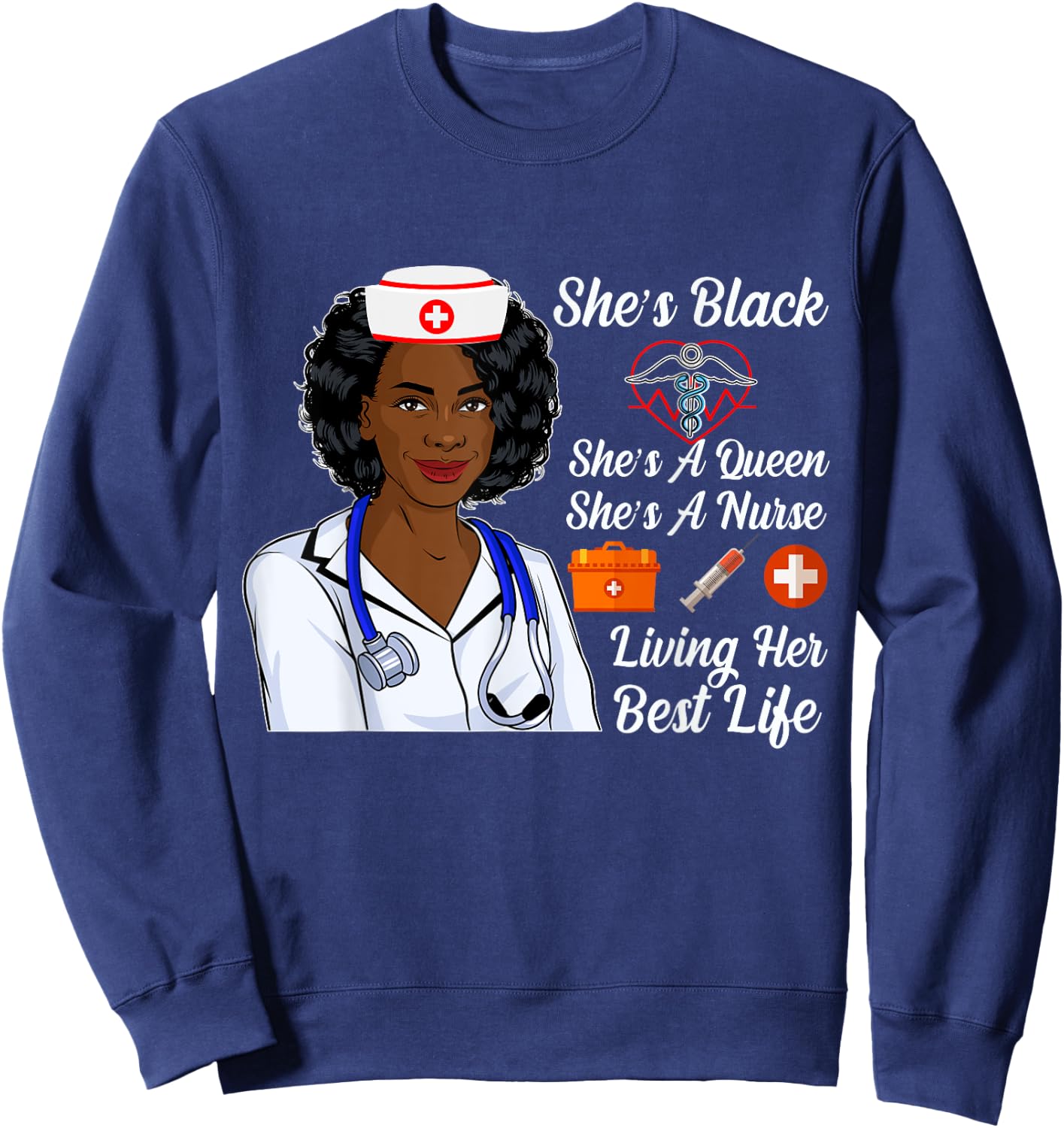 Black Nurse Afro Women Melanin Nurse Black History Month Sweatshirt - Sweatshirt | Navy