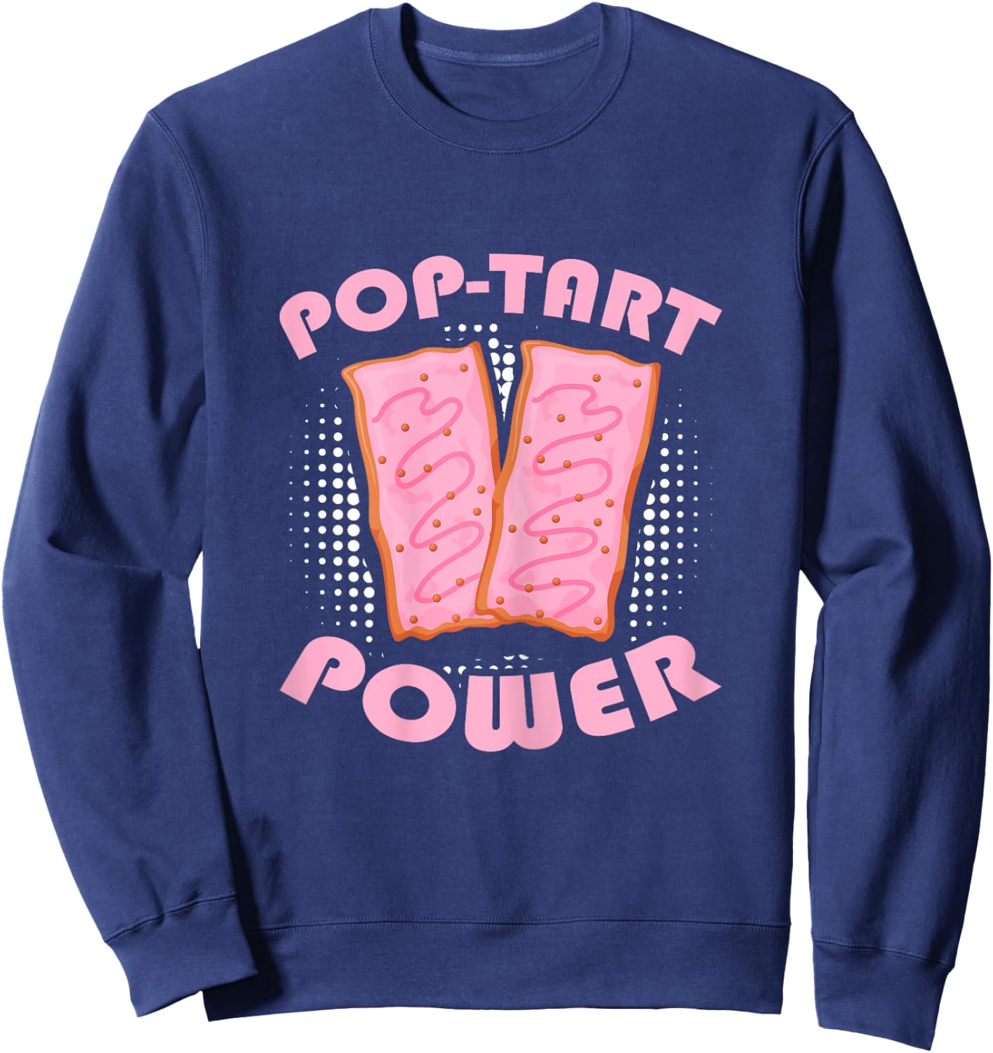 Pop-Tart Power Gym Workout Frosted Toaster Pastry Sweatshirt - Sweatshirt | Navy