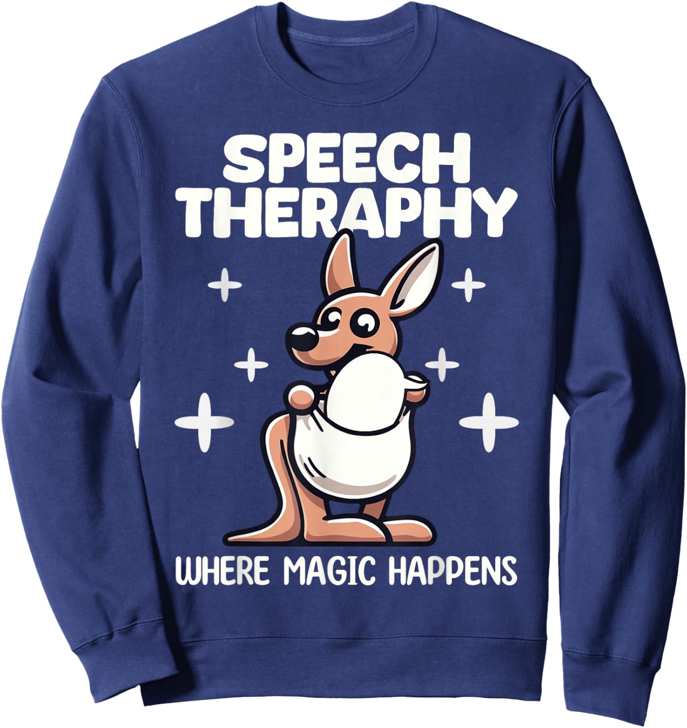 Speech Therapist SLP Pathologist Therapists Therapy Sweatshirt - Sweatshirt | Navy