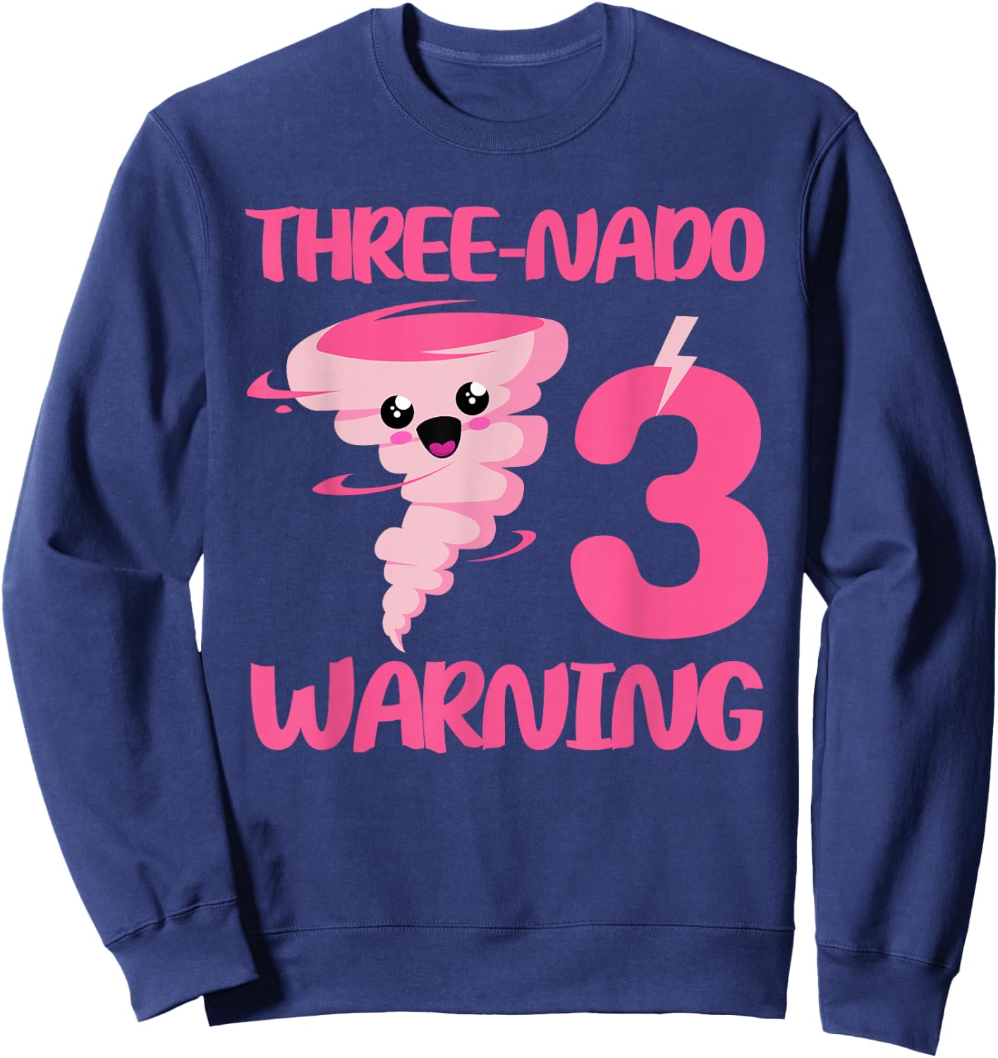 Kids Three-nado Warning 3rd Birthday Pink Tornado Birthday Sweatshirt - Sweatshirt | Navy