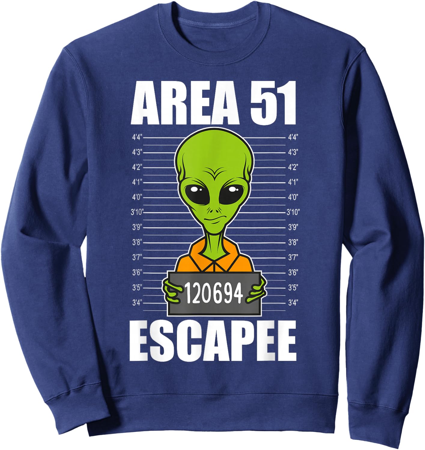 Storm Area 51 Alien Escapee from Area 51 - Alien Mugshot Sweatshirt - Sweatshirt | Navy