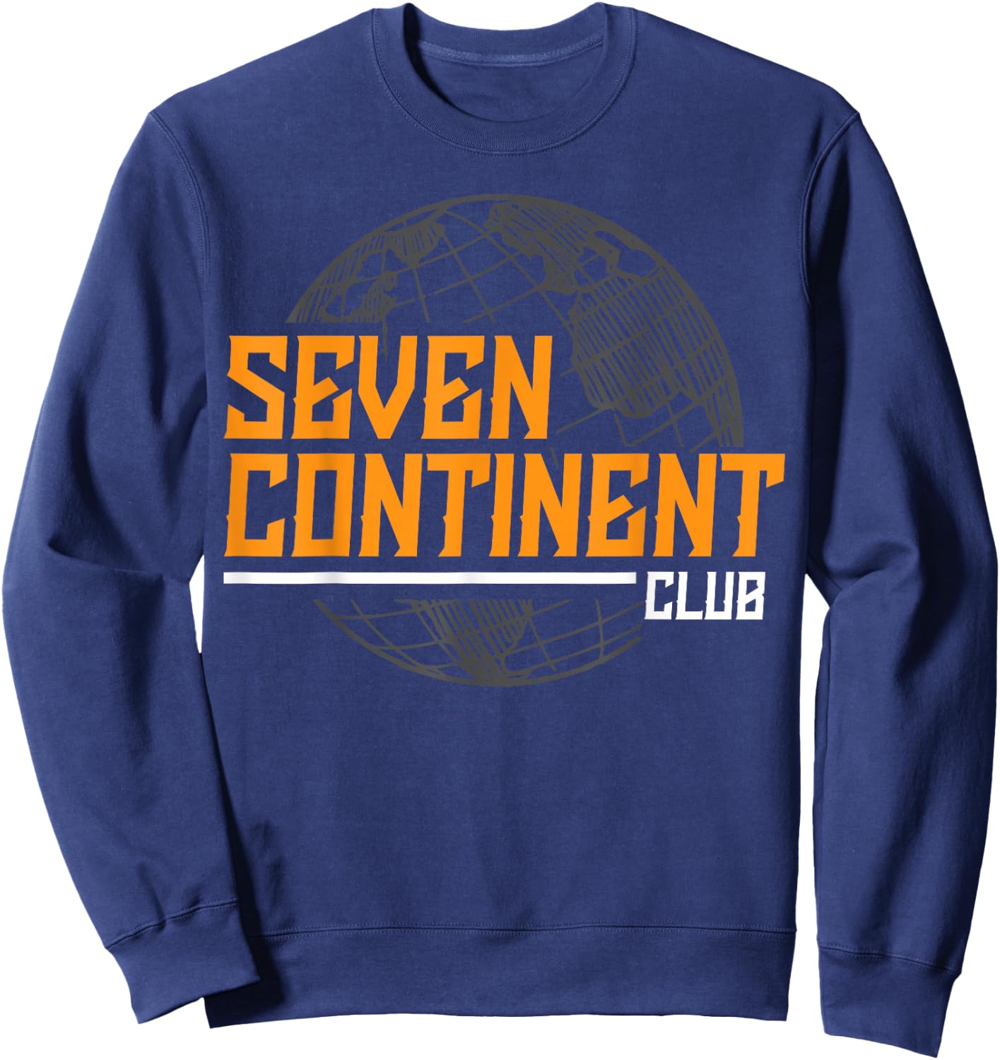 7 Continents World Traveler - Travel Enthusiasts Sweatshirt - Sweatshirt | Navy