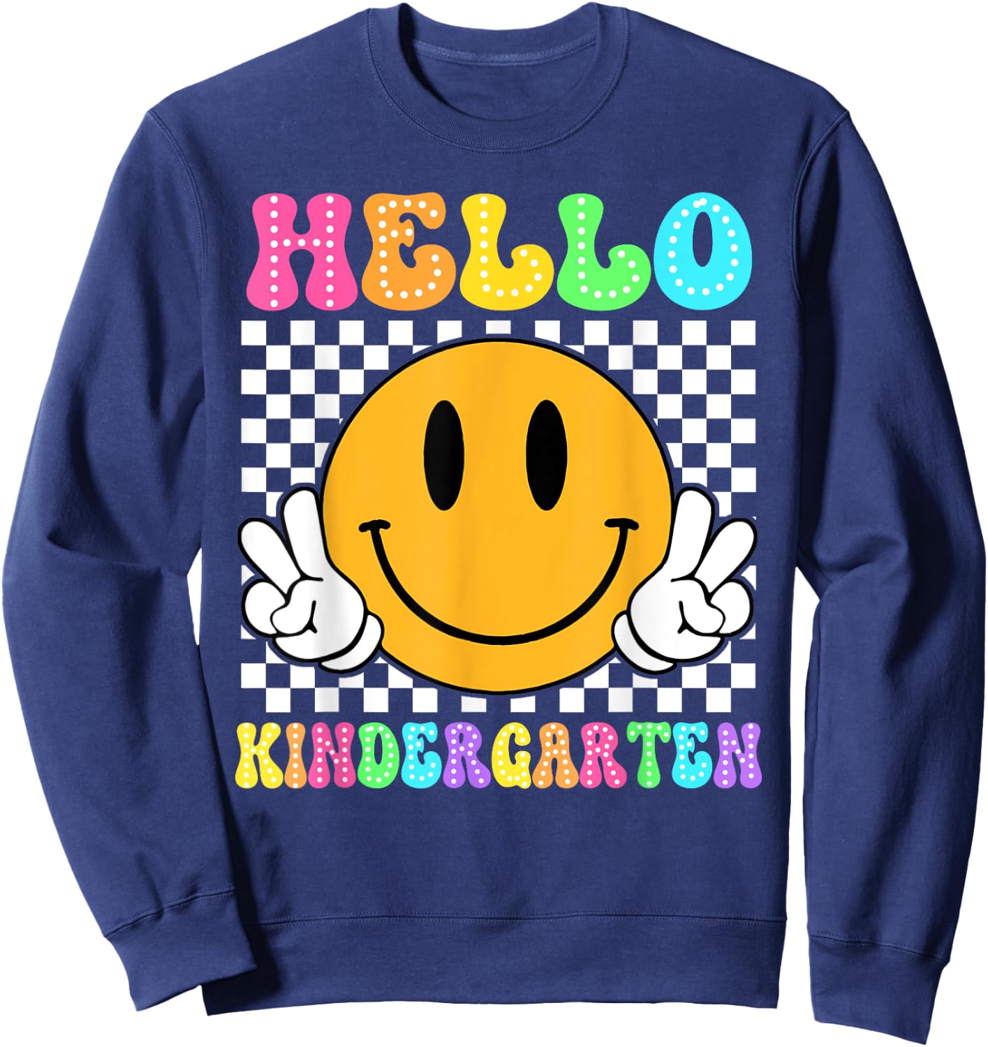 Hello Kindergarten Back to School for Teachers and Students Women Girls Kids Sweatshirt - Sweatshirt | Navy