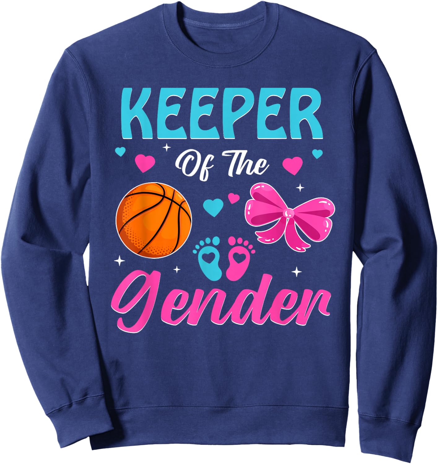 Keeper Of The Gender Basketball Gender Reveal Party Sweatshirt - Sweatshirt | Navy