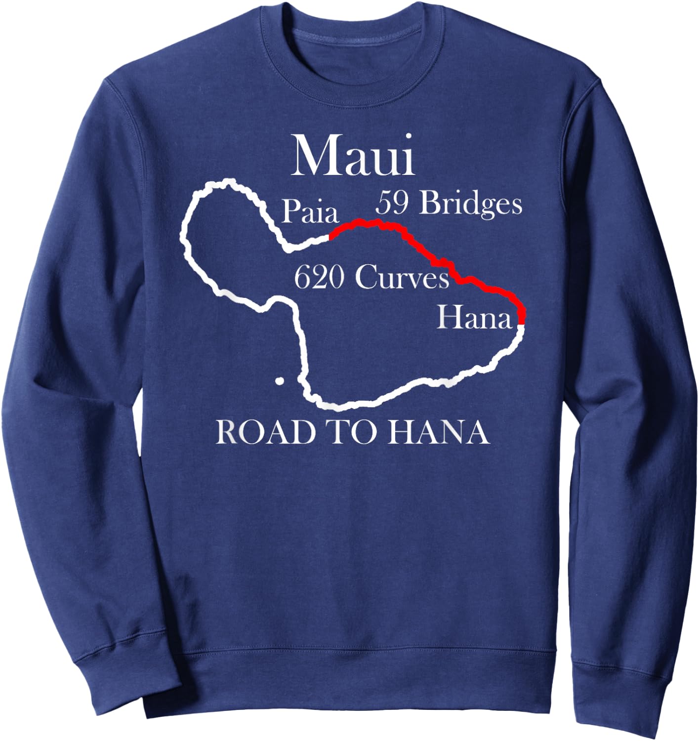 Road To Hana Maui Hawaii Vacation Souvenir Sweatshirt - Sweatshirt | Navy