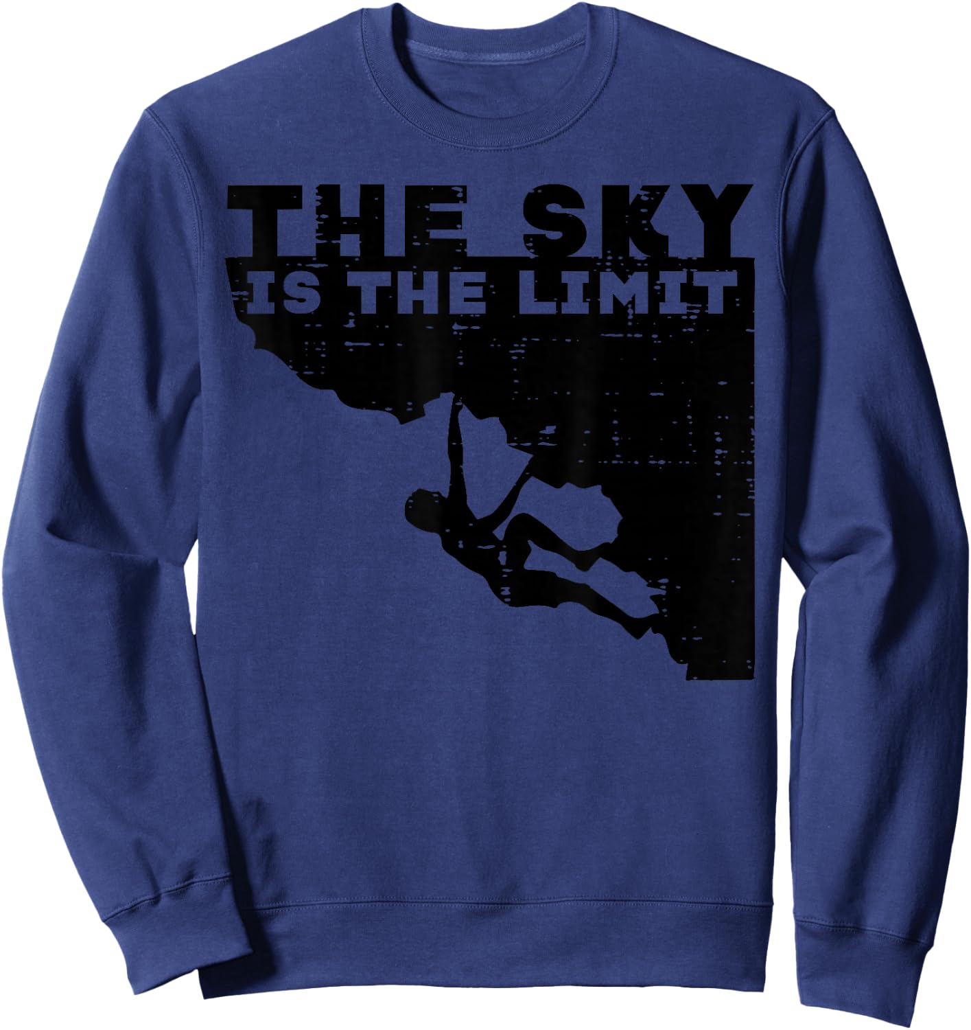 Climbing Sky Is Limit Rock Mountain Climber Men Women Kids Sweatshirt - Sweatshirt | Navy