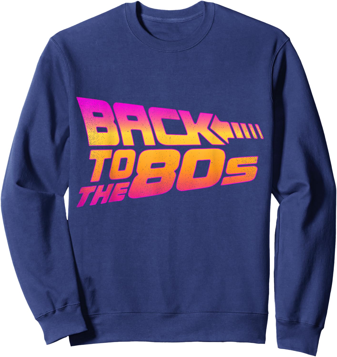 Back To The 80s Costume Retro Fancy Dress Halloween Party Sweatshirt - Sweatshirt | Navy