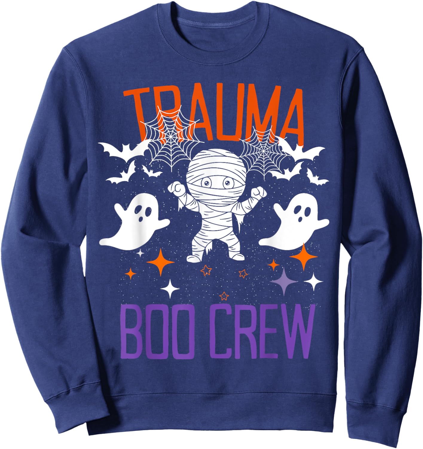 Trauma Boo Crew Halloween Trauma Intensive Care Unit Nurse Sweatshirt - Sweatshirt | Navy