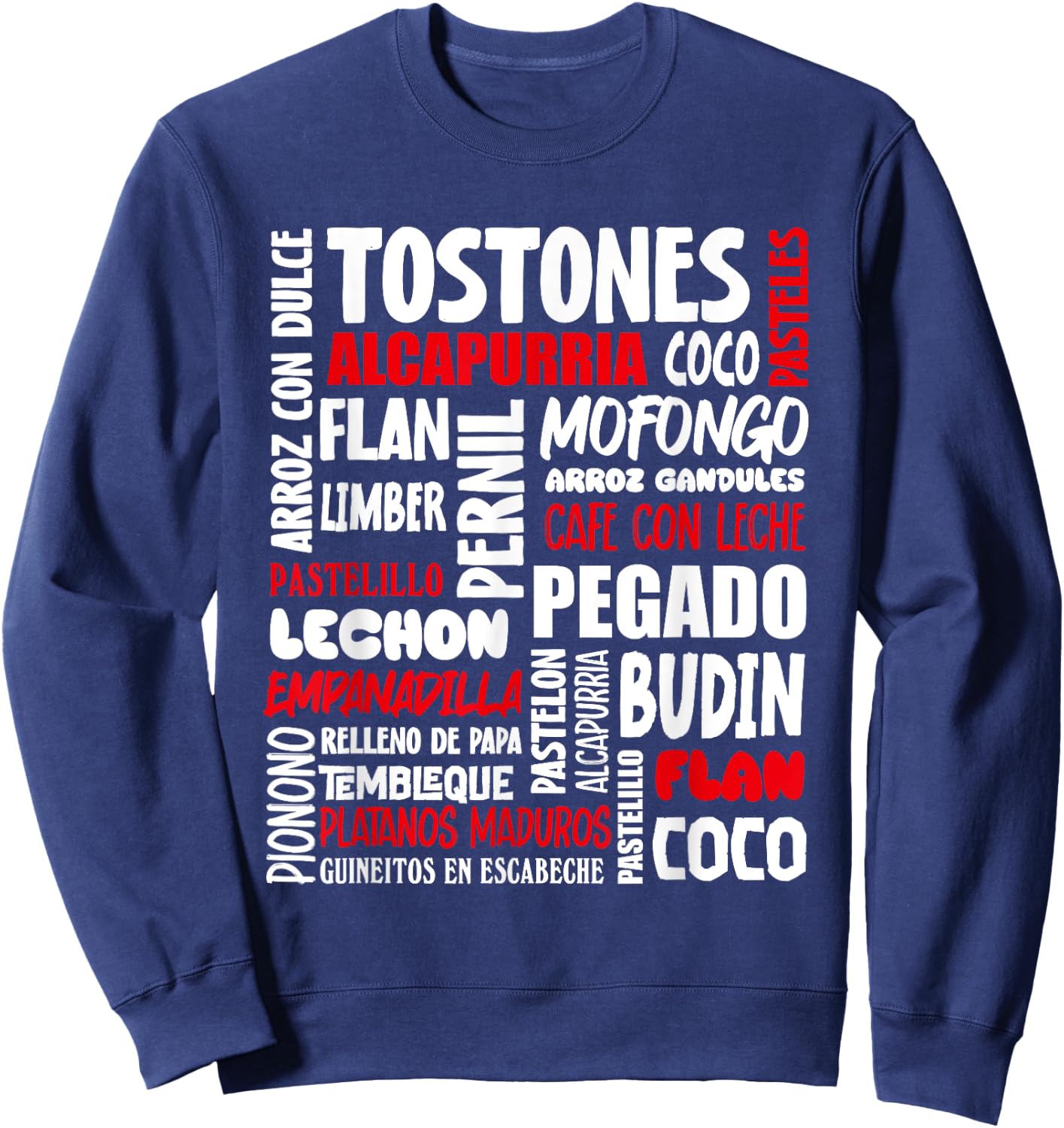 Puerto Rican Food Puerto Rico Foodie Chef Sweatshirt - Sweatshirt | Navy