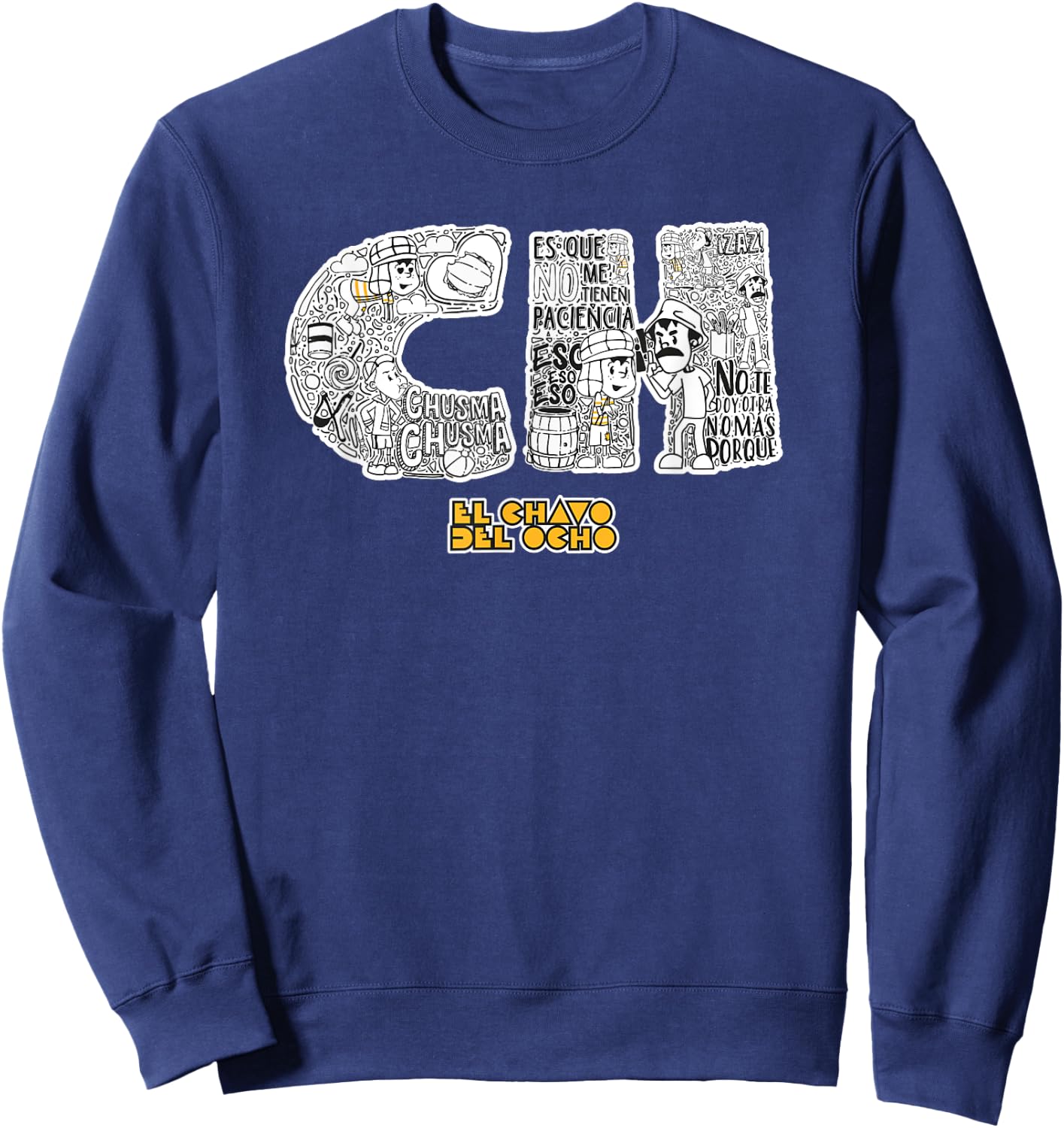 El Chavo - Colorful Desings for Kids, Teen, Women & Men Sweatshirt - Sweatshirt | Navy