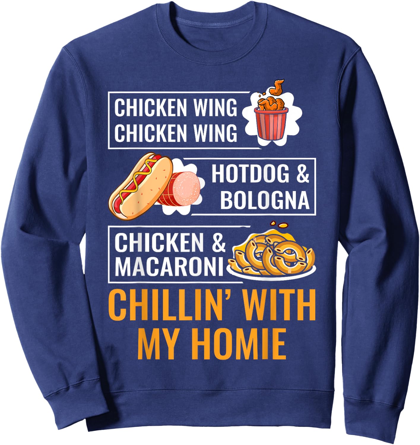 Cooked Chicken Wing Chicken Wing Hotdog Bologna Macaroni Men Women Kids Sweatshirt - Sweatshirt | Navy
