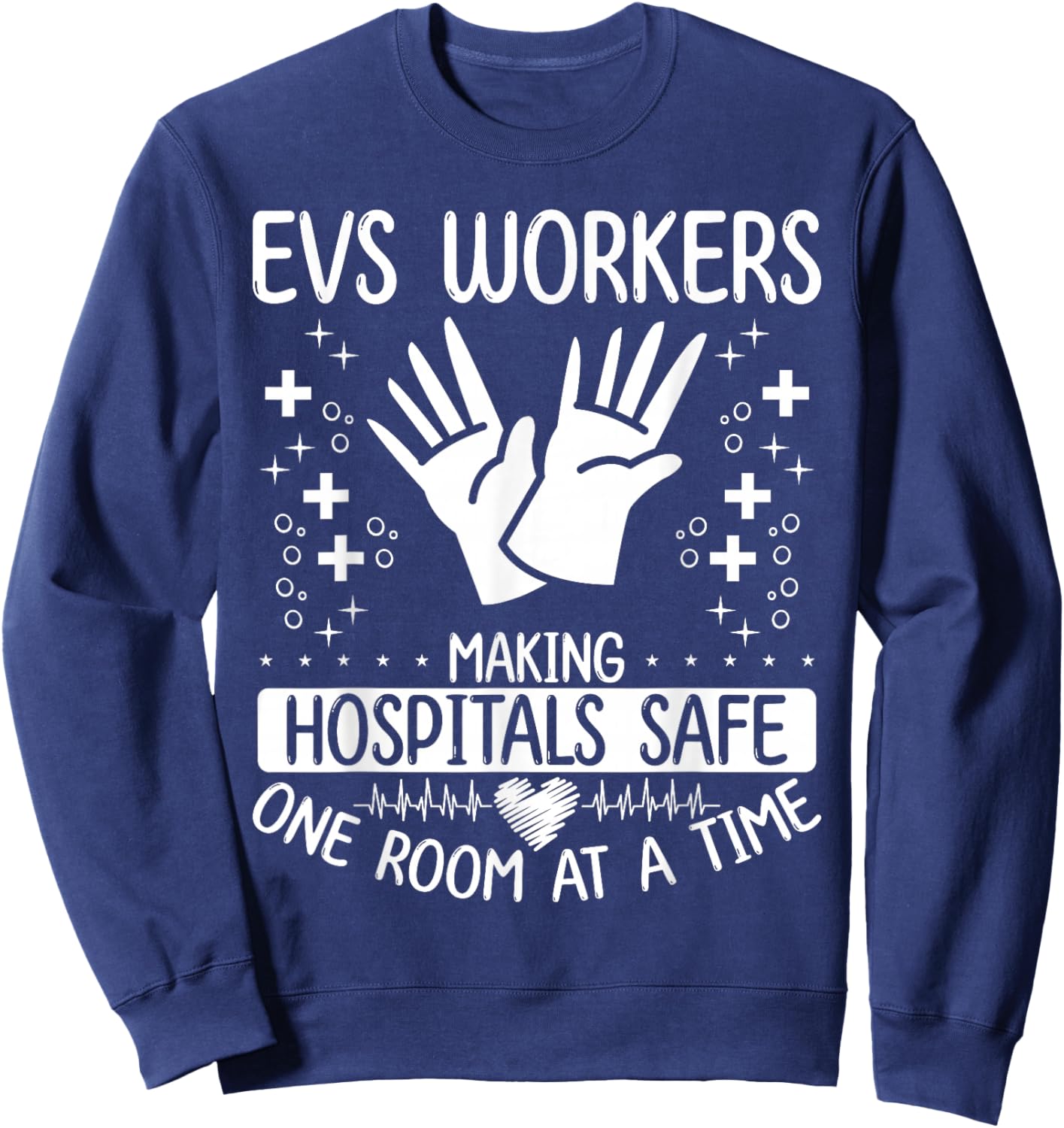 EVS Technician EVS Operator Environmental Service Tech Sweatshirt - Sweatshirt | Navy