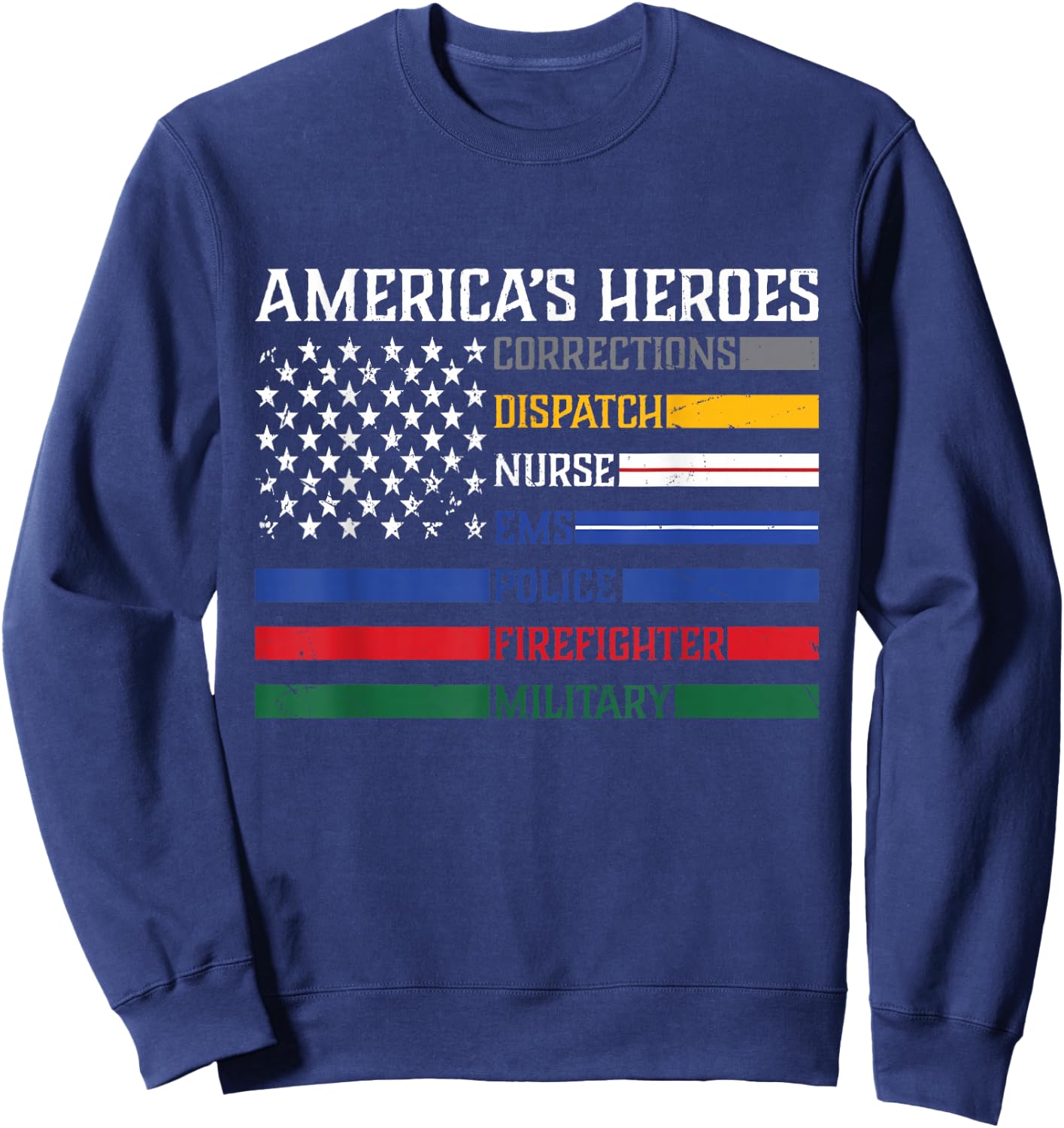 First Responders,Police, Military, Firefighter, Nurse Sweatshirt - Sweatshirt | Navy