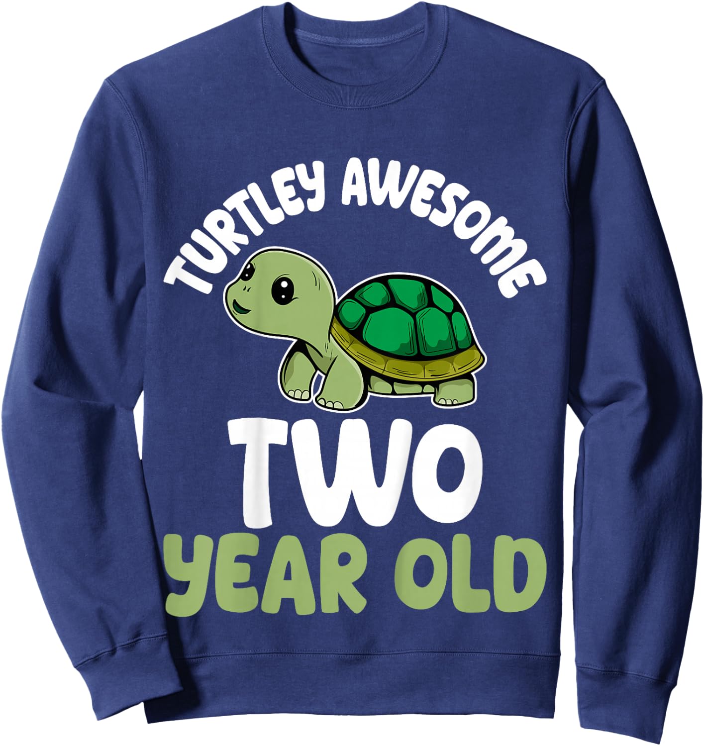 Turtley Awesome Two Years Old 2nd Birthday Party Turtle Kids Sweatshirt - Sweatshirt | Navy