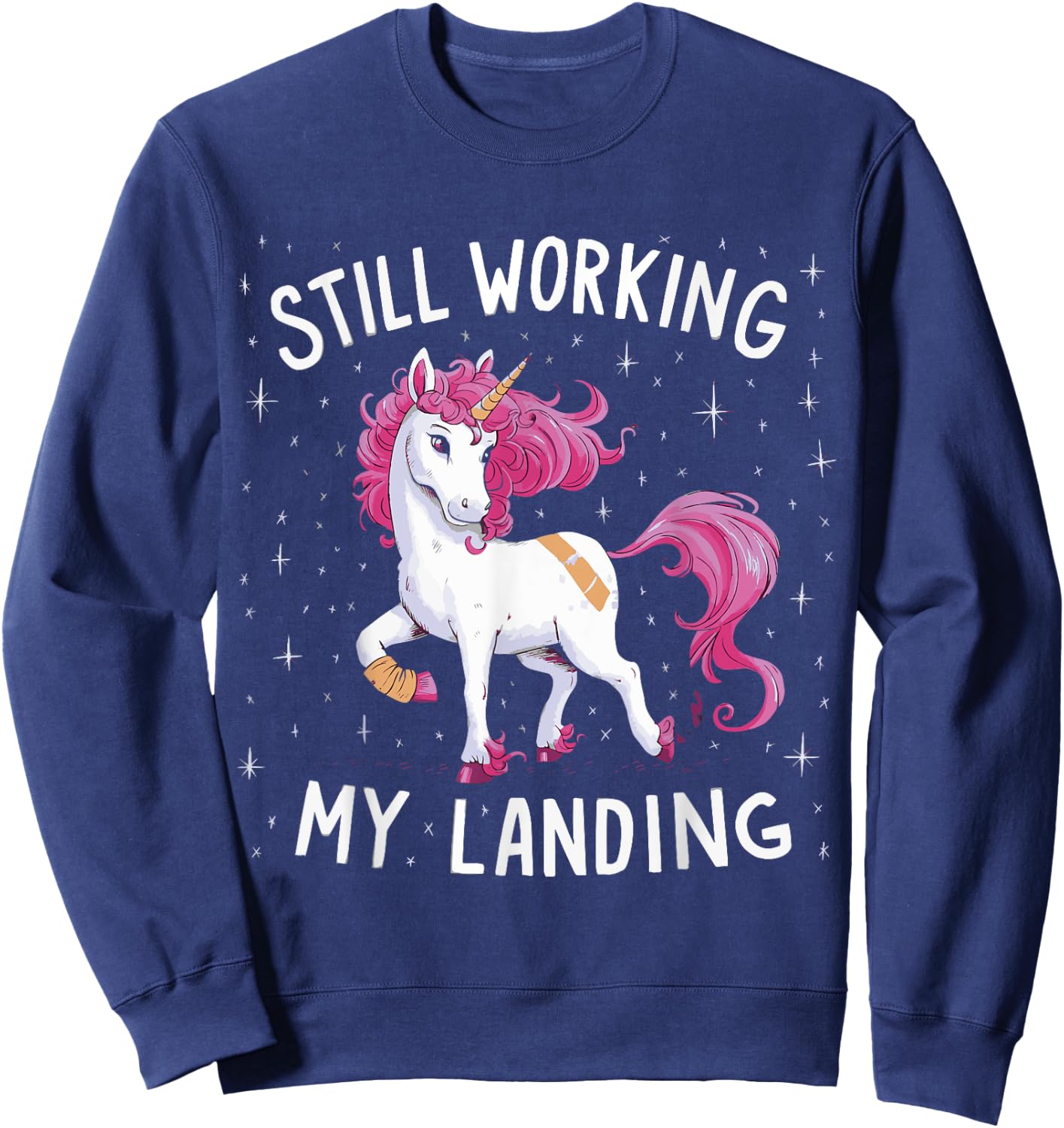 Still Working On My Landing Unicorn Broken Bone Sweatshirt - Sweatshirt | Navy