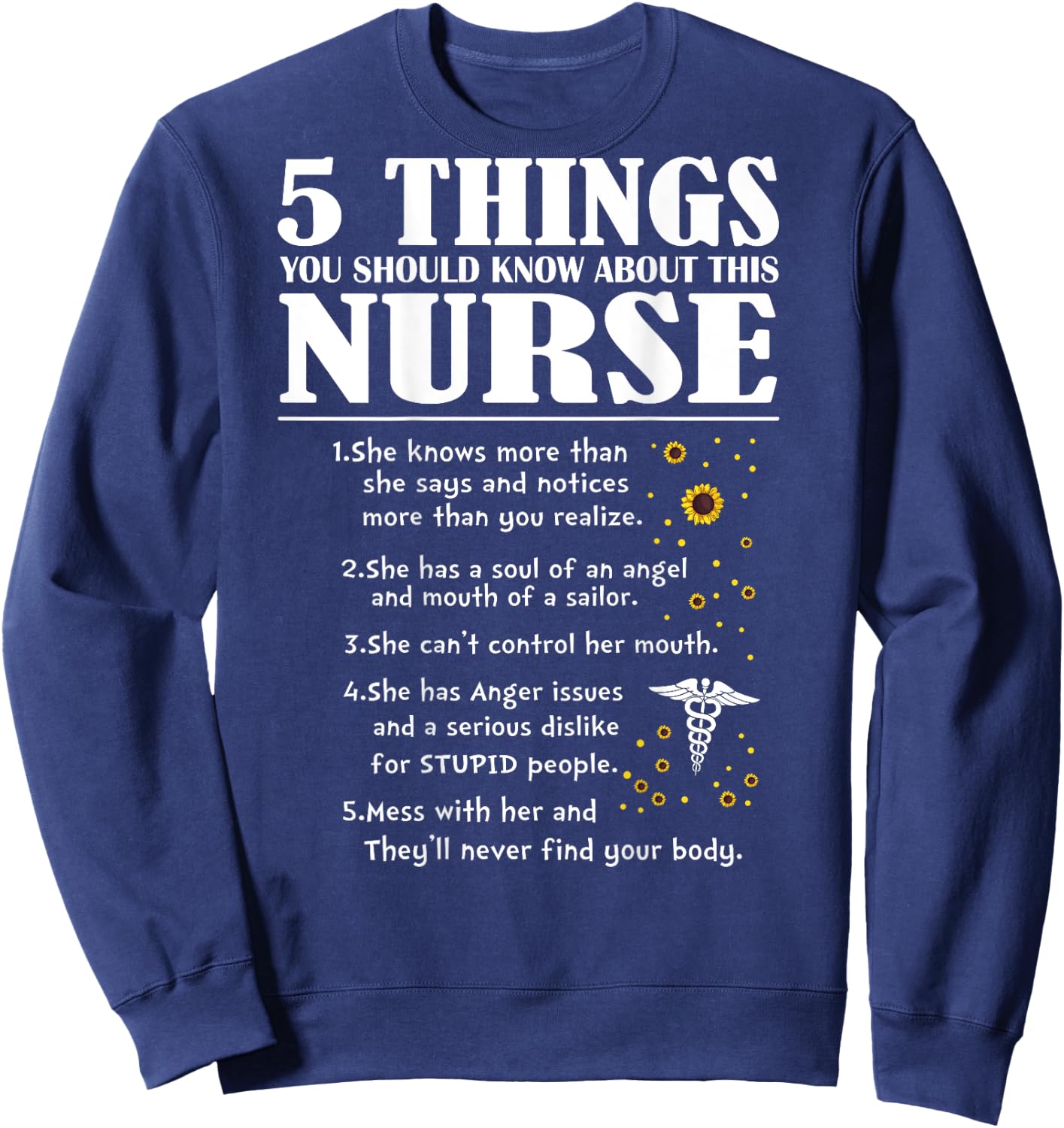 5 Things You Should Know About This Nurse (on back) Sweatshirt - Sweatshirt | Navy