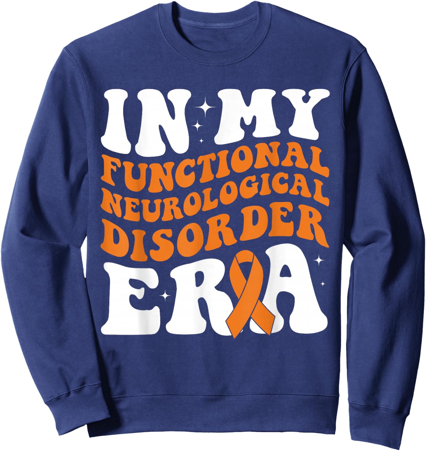 Functional Neurological Disorder Awareness In My FND Era Sweatshirt - Sweatshirt | Navy