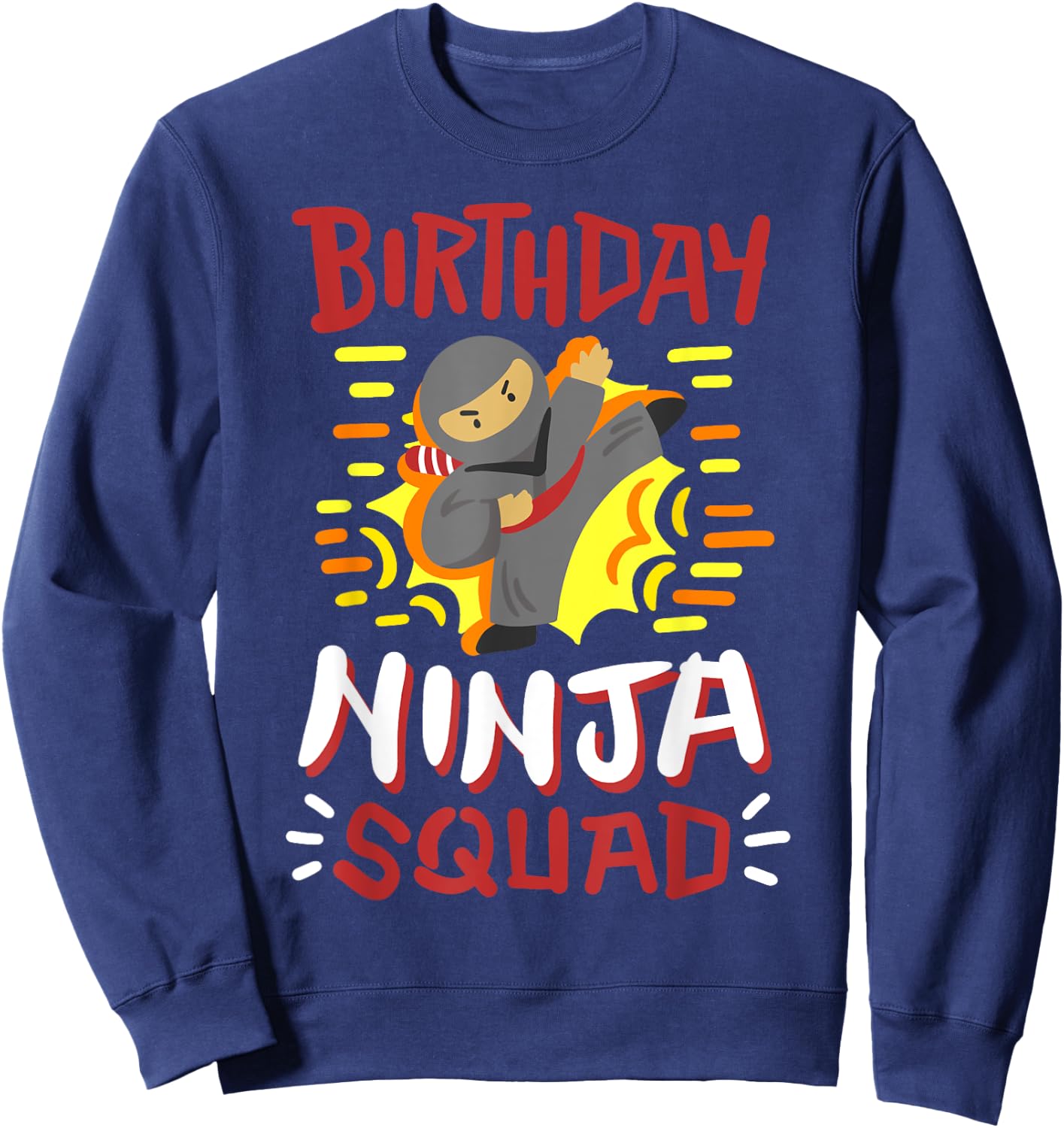 Birthday Ninja Squad Karate Girls Boys Kid Bday Party Family Sweatshirt - Sweatshirt | Navy