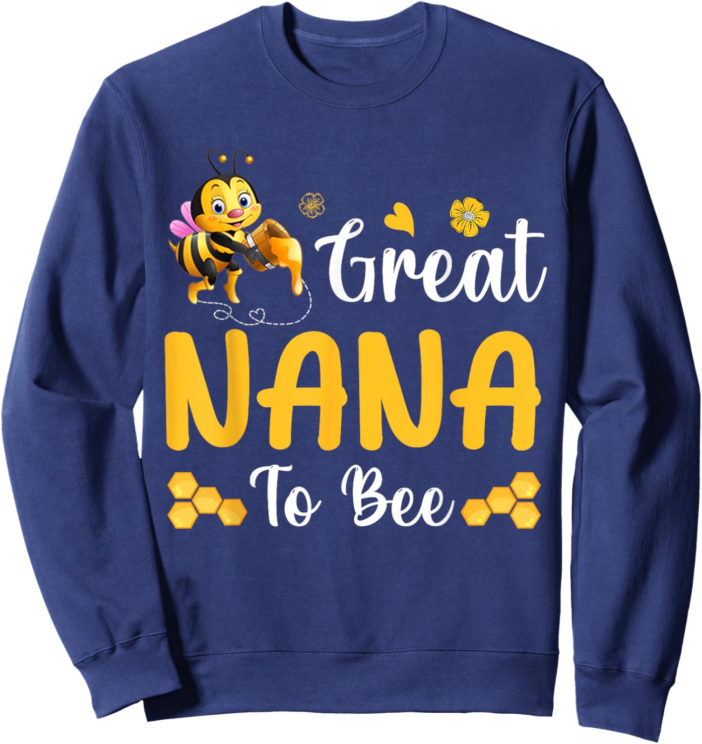 Great Nana To Be Cute Bee Family Sweatshirt - Sweatshirt | Navy