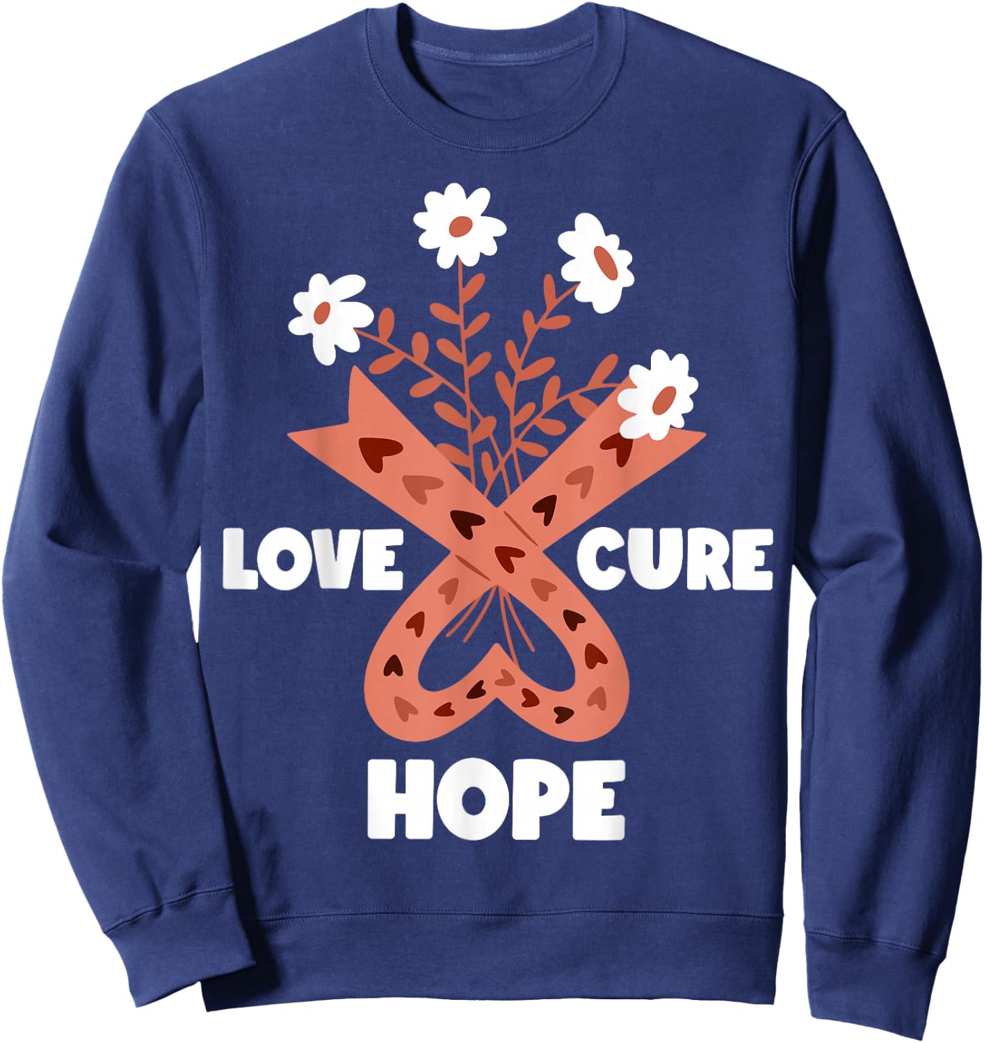 Faith Hope Love Cure Uterine Endometrial Cancer Awareness Sweatshirt - Sweatshirt | Navy