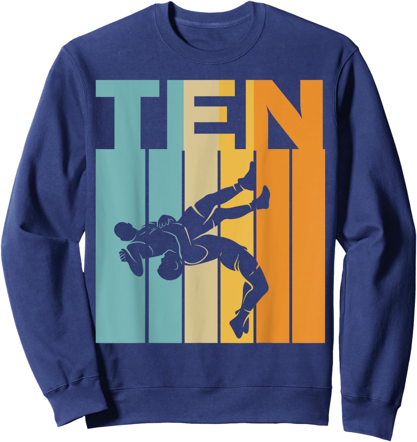 Cool Ten Wrestling 10th Bday 10 Years Old Sweatshirt - Sweatshirt | Navy
