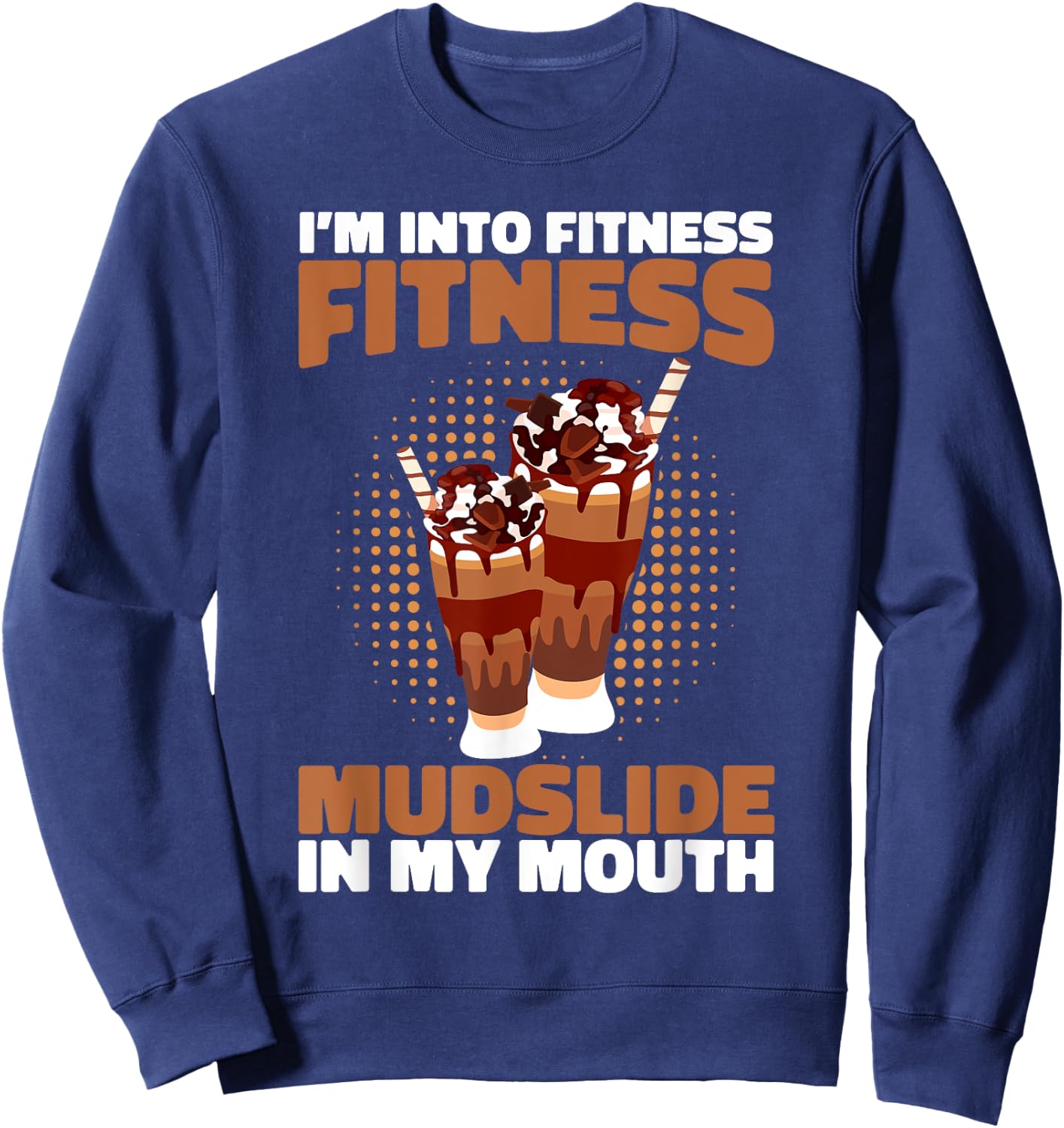 Mudslide Essentials Mudslide Lover Mudslide Drinking Sweatshirt - Sweatshirt | Navy