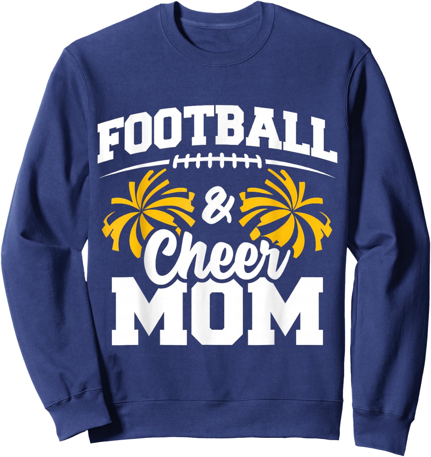 Football Cheer Mom High School Cheerleader Cheerleading Sweatshirt - Sweatshirt | Navy