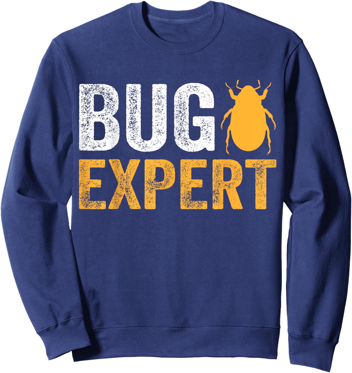 Awesome Gifts for Bug Hunters Bug Themed , Men's Black Small Classic Fit Short Sleeve , Cotton 60% Polyester 40%, Great Gift Bug Enthusiasts, Birthday Sweatshirt - Sweatshirt | Navy