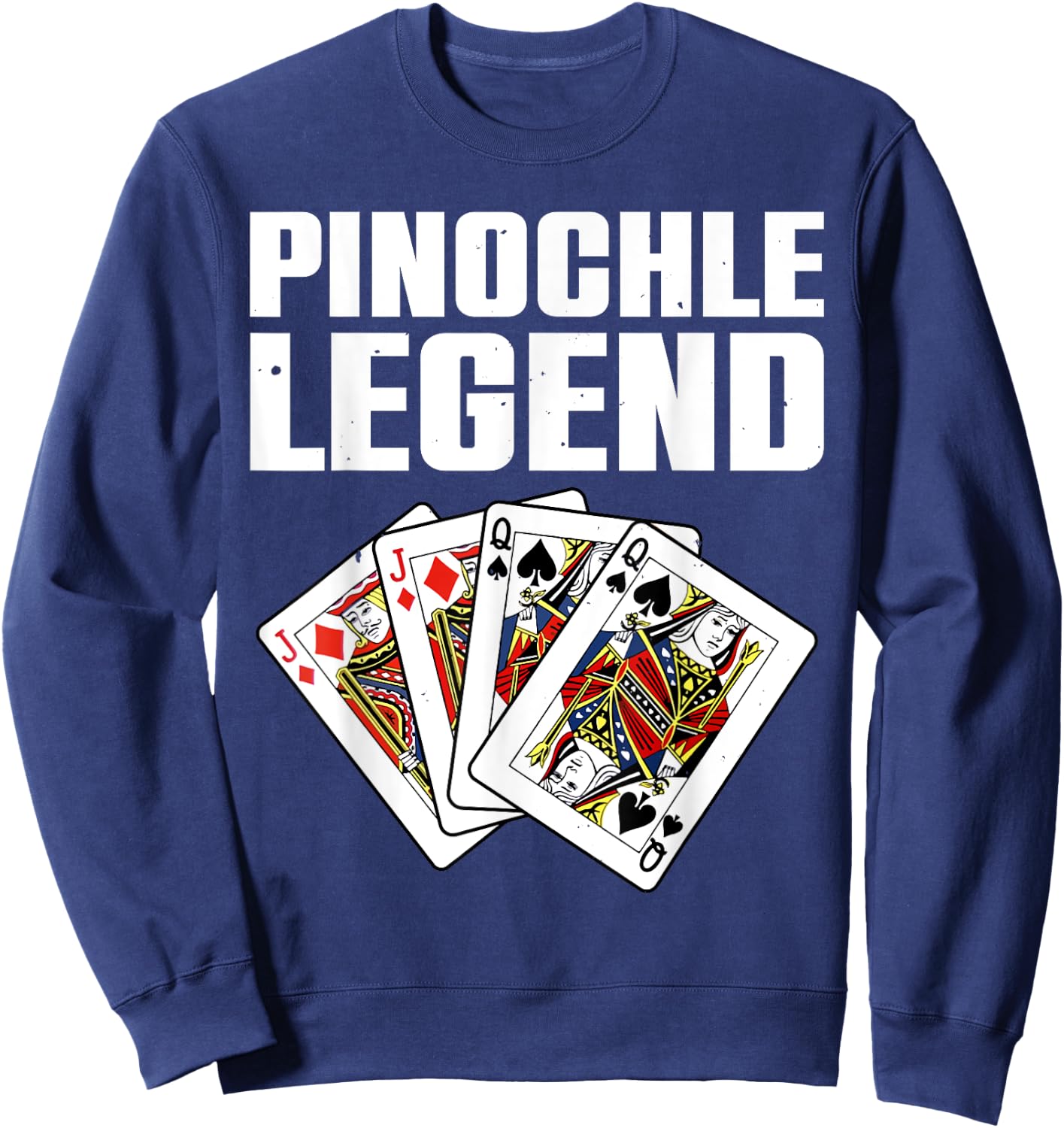 Funny Pinochle Art Women Card Game Pinochle Players Sweatshirt - Sweatshirt | Navy