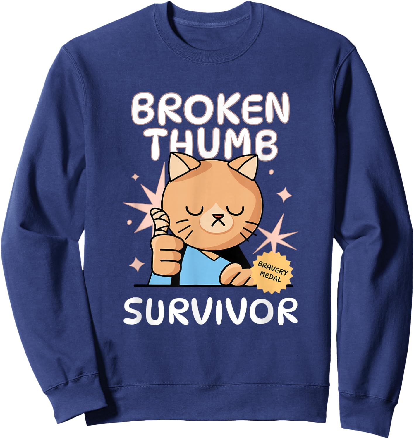 Broken Thumb Survivor | Broken Thumb Finger Sweatshirt - Sweatshirt | Navy