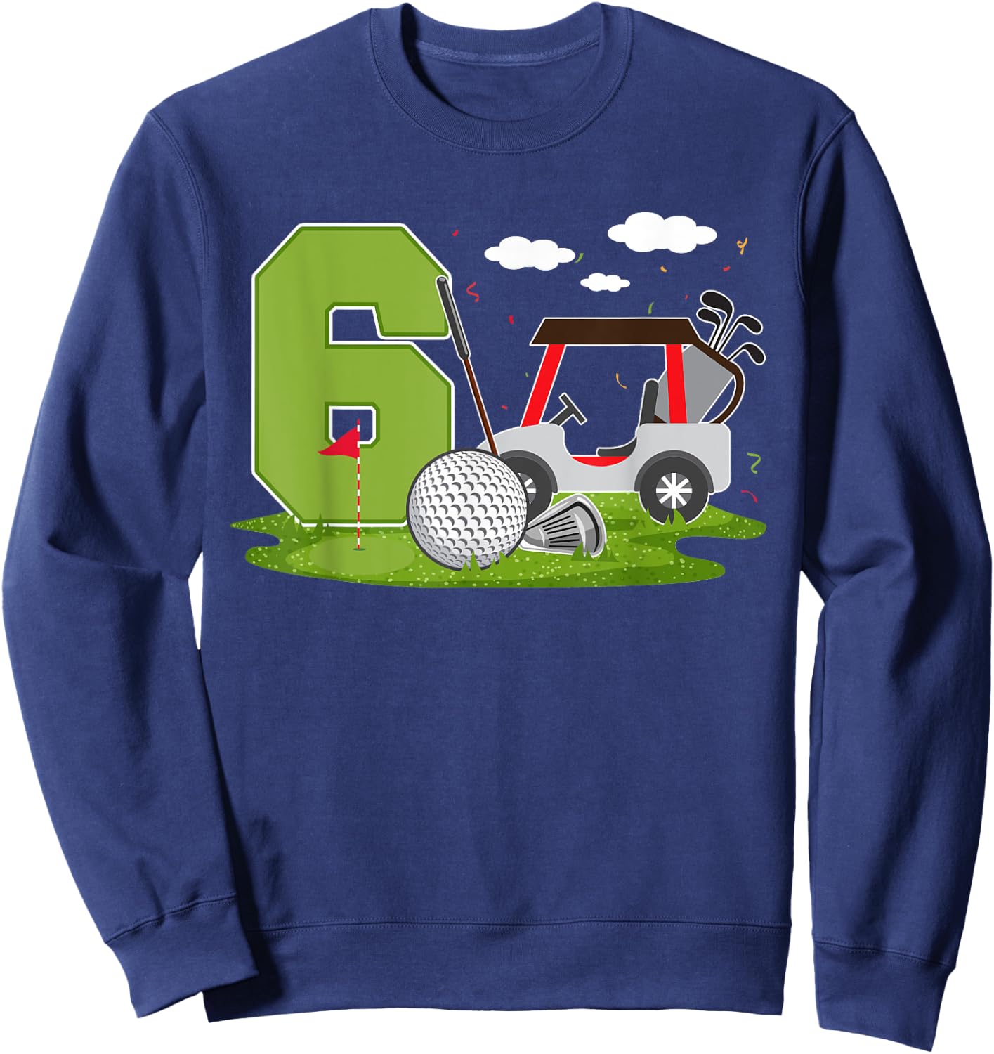 6th Birthday Golf 6 Years Old Birthday Party Golfer Sweatshirt - Sweatshirt | Navy