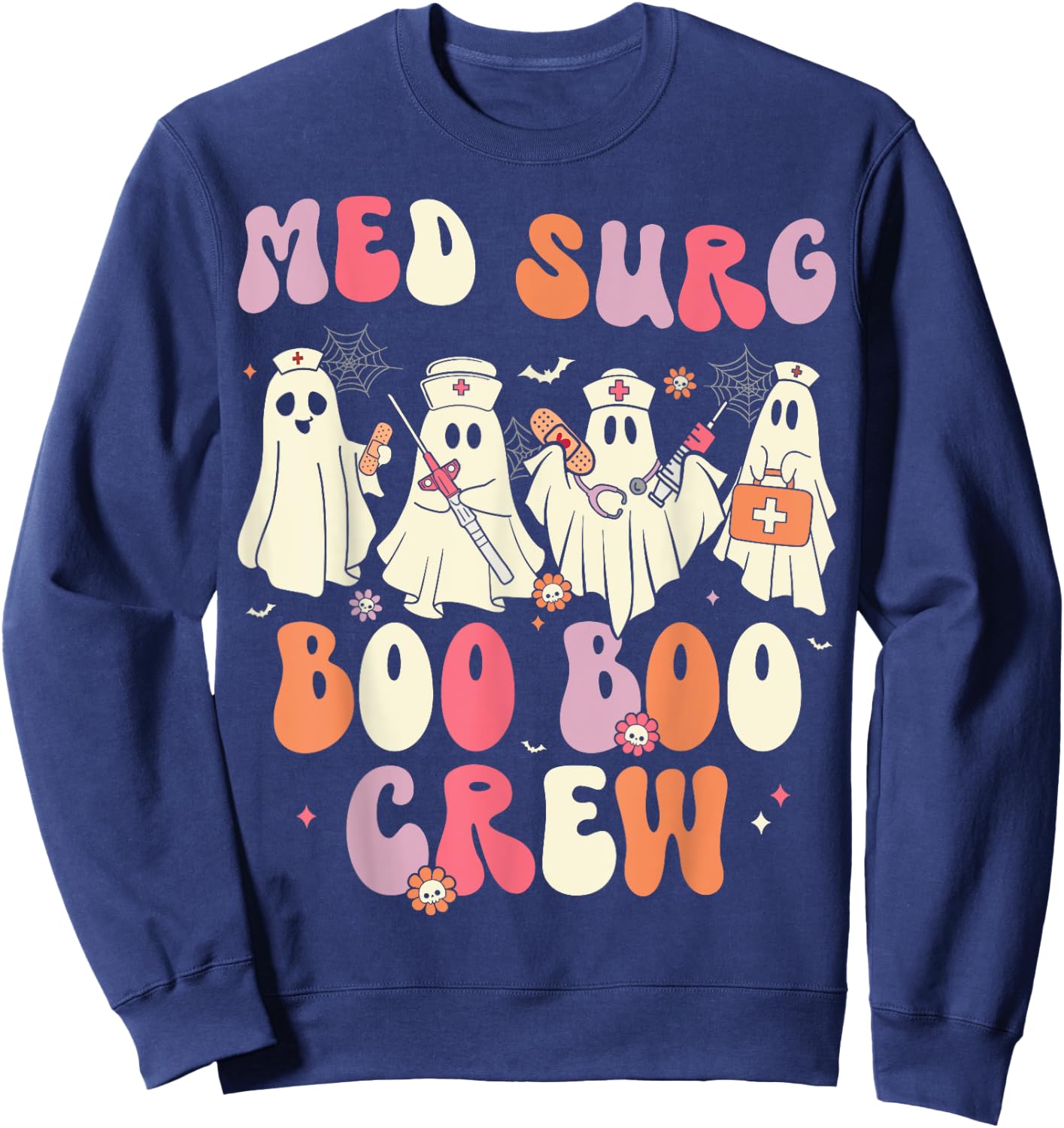 Halloween Med Surg Boo Crew Nurse Ghost Sweatshirt - Sweatshirt | Navy